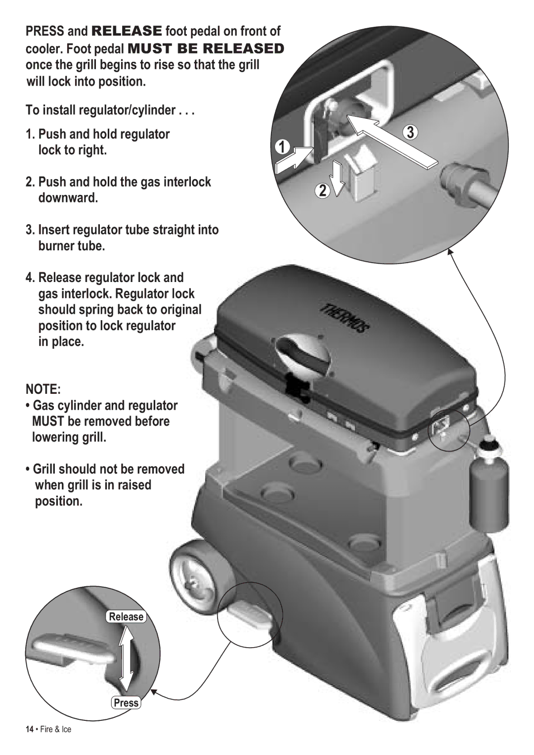 Thermos 465630003 manual Place, Grill should not be removed when grill is in raised position 