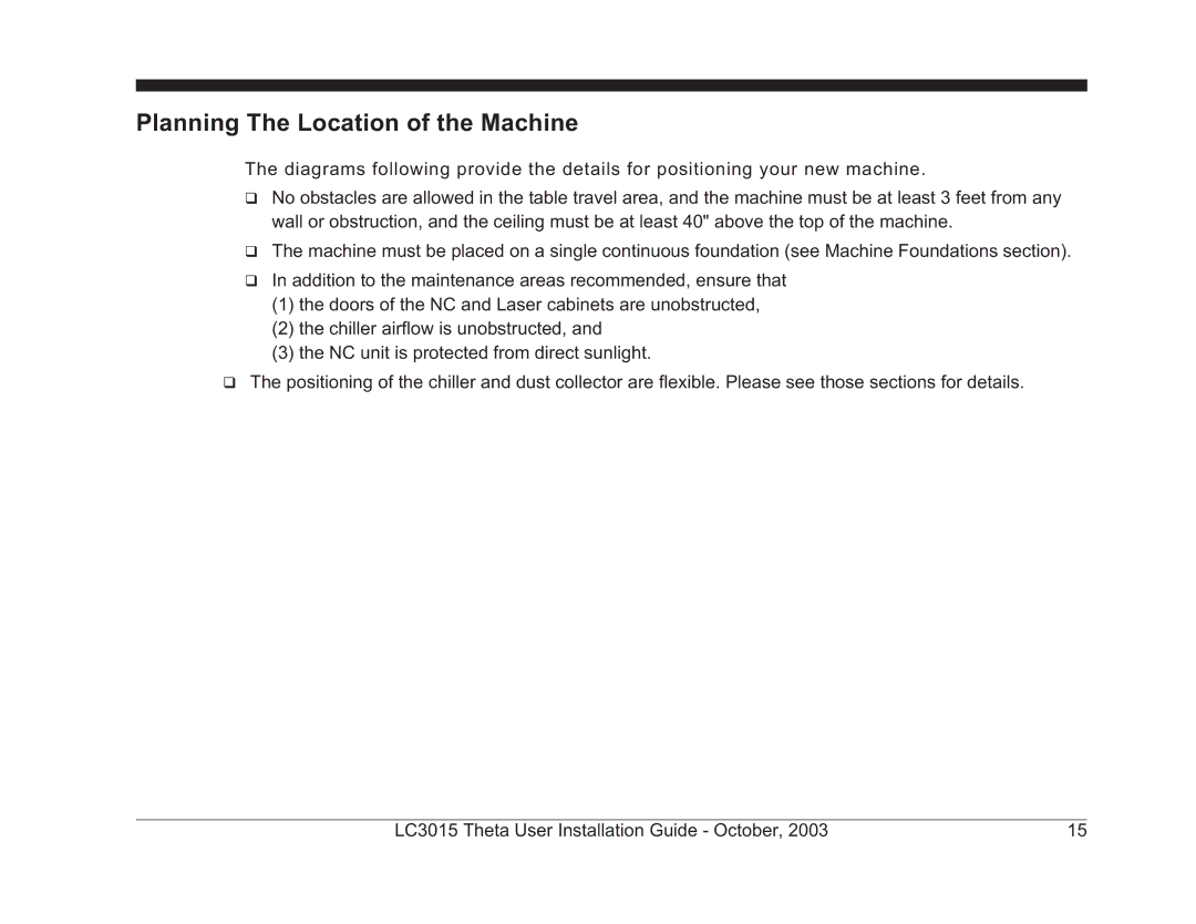 Theta Digital LC3015-2 manual Planning The Location of the Machine 