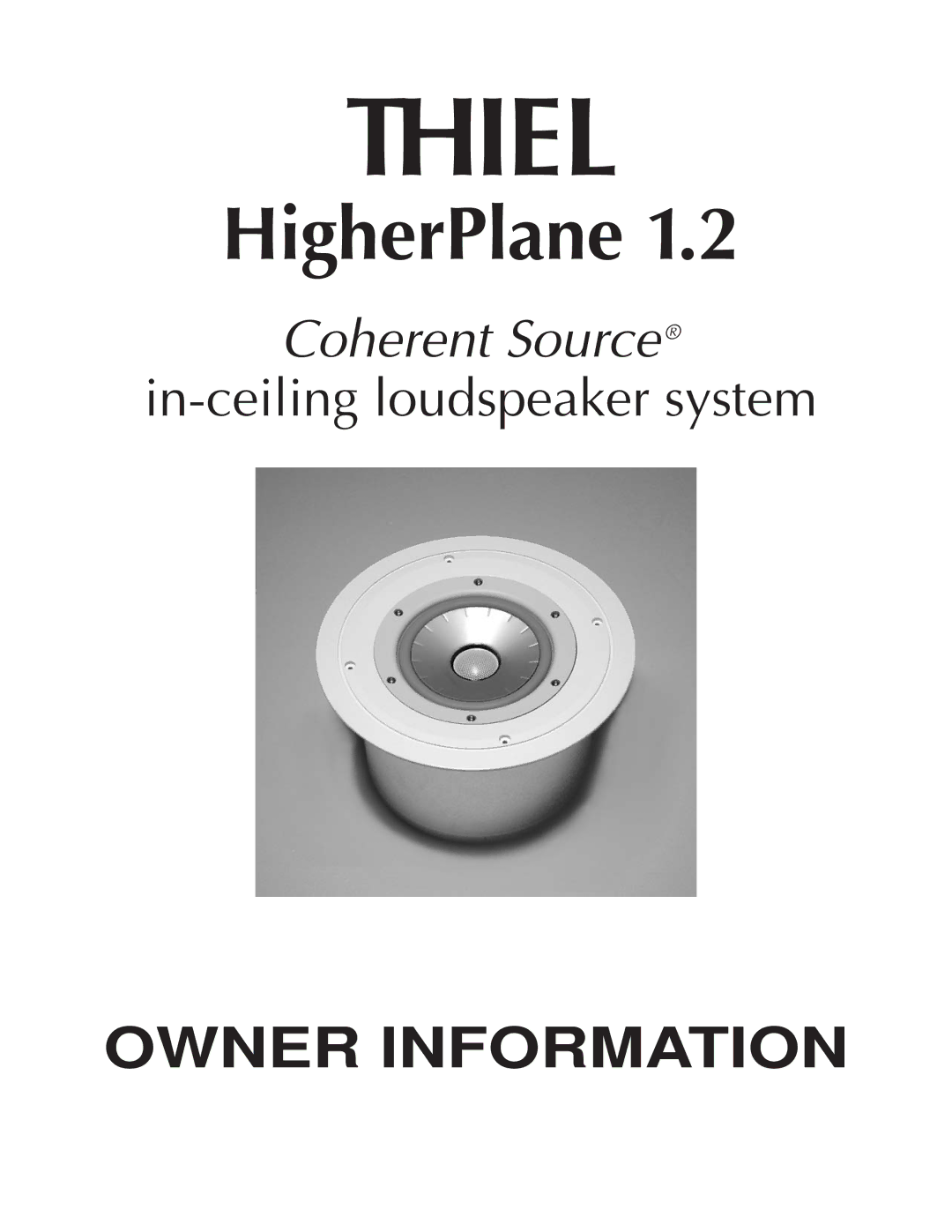 Thiel Audio Products 1.2 Coherent manual Thiel 