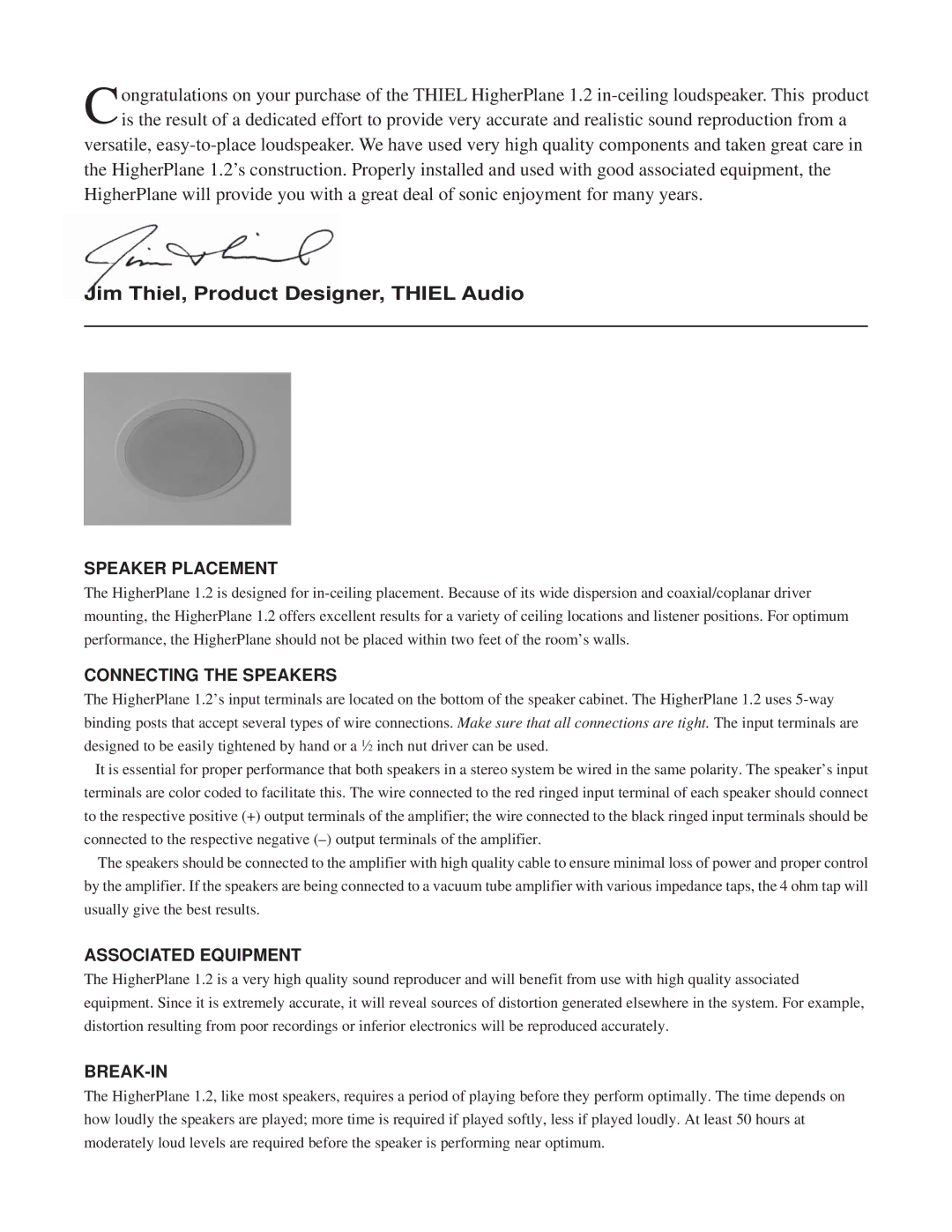 Thiel Audio Products 1.2 Coherent manual Speaker Placement, Connecting the Speakers, Associated Equipment, Break-In 