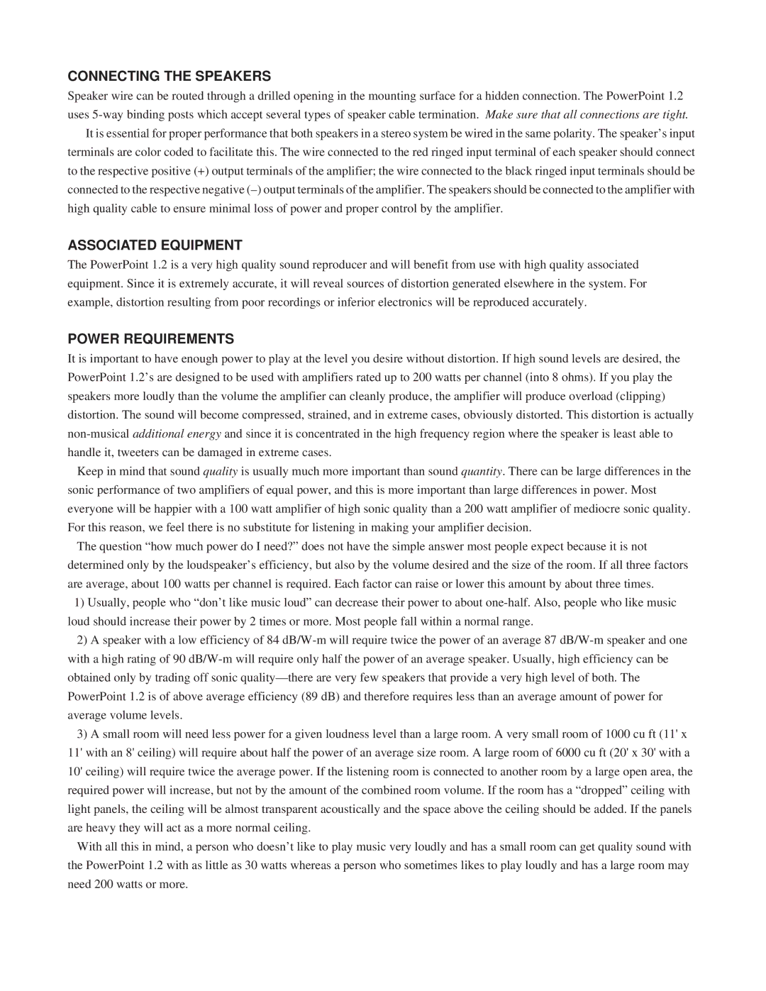 Thiel Audio Products 1.2 manual Connecting the Speakers, Associated Equipment, Power Requirements 