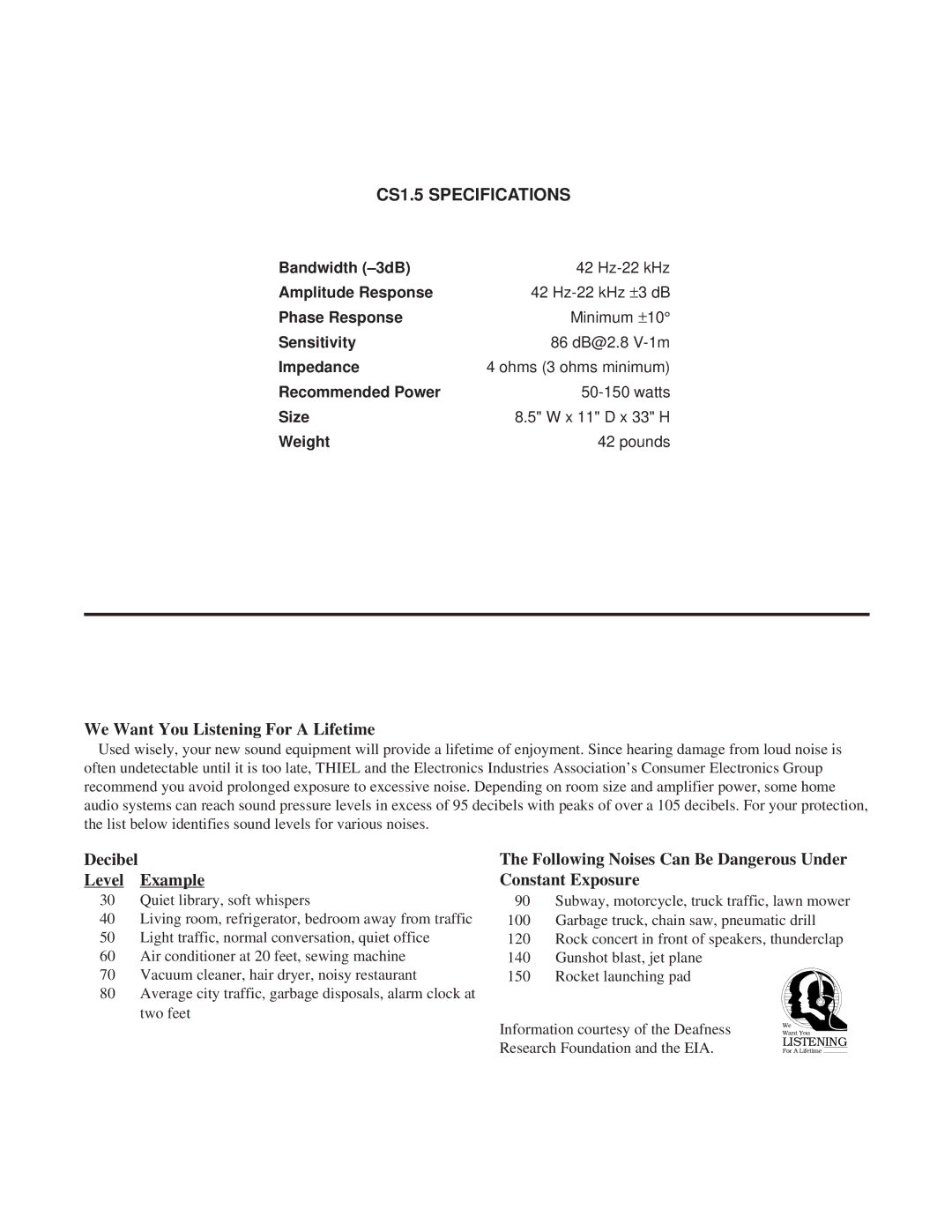 Thiel Audio Products manual CS1.5 Specifications, We Want You Listening For a Lifetime 