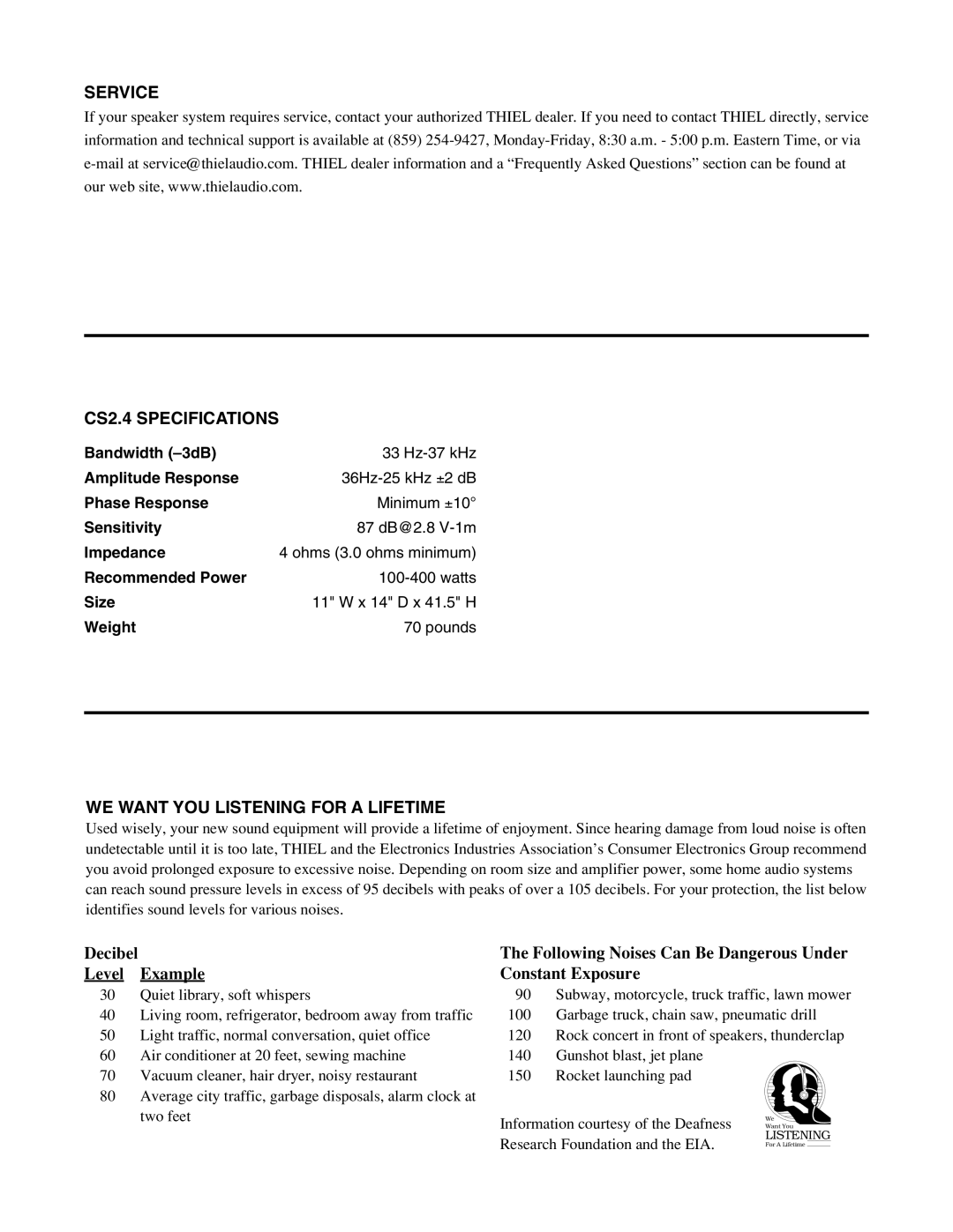 Thiel Audio Products manual Service, CS2.4 Specifications, WE Want YOU Listening for a Lifetime 