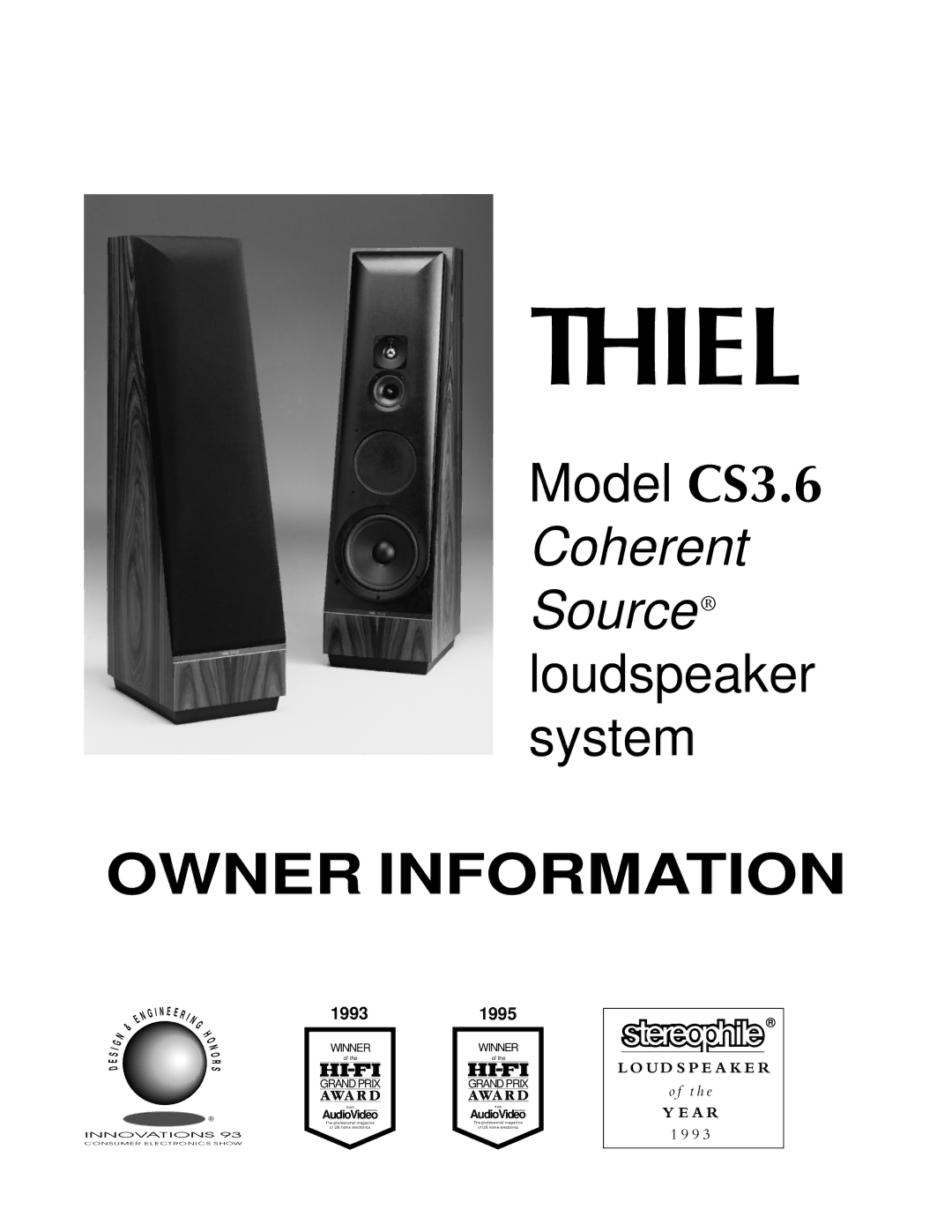 Thiel Audio Products CS3.6 manual Thiel 