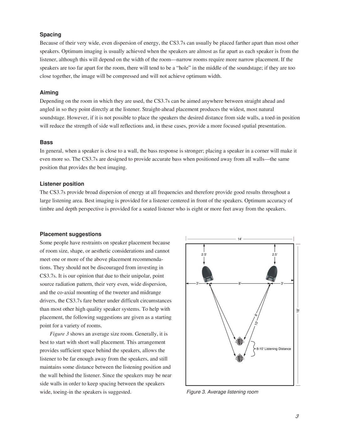 Thiel Audio Products CS3.7 manual Spacing 