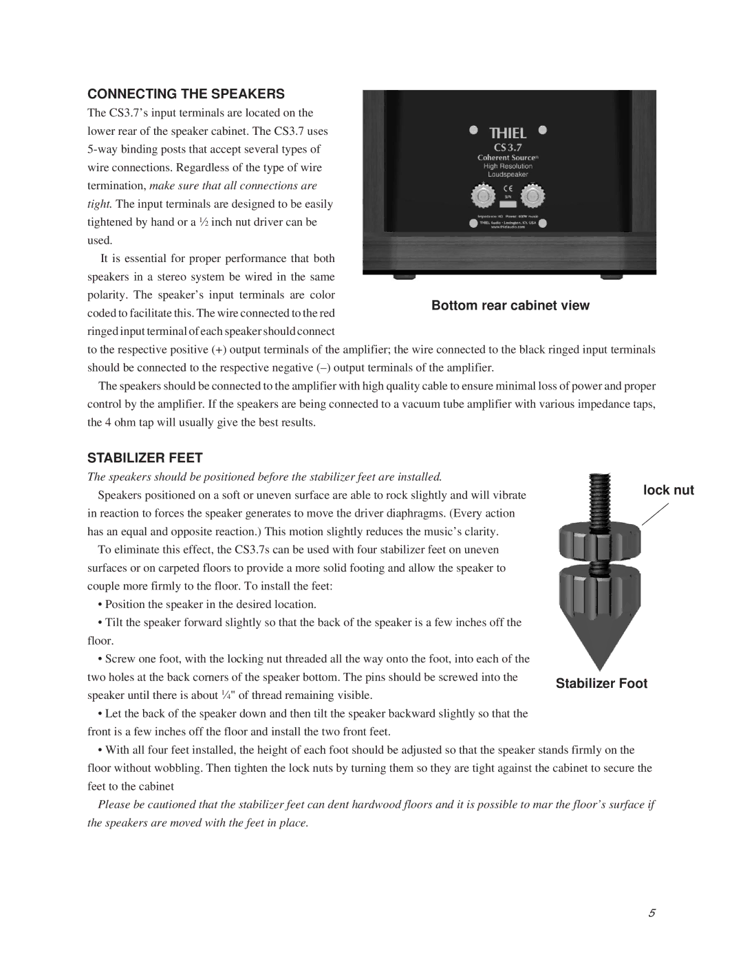 Thiel Audio Products CS3.7 manual Connecting the Speakers, Stabilizer Feet 