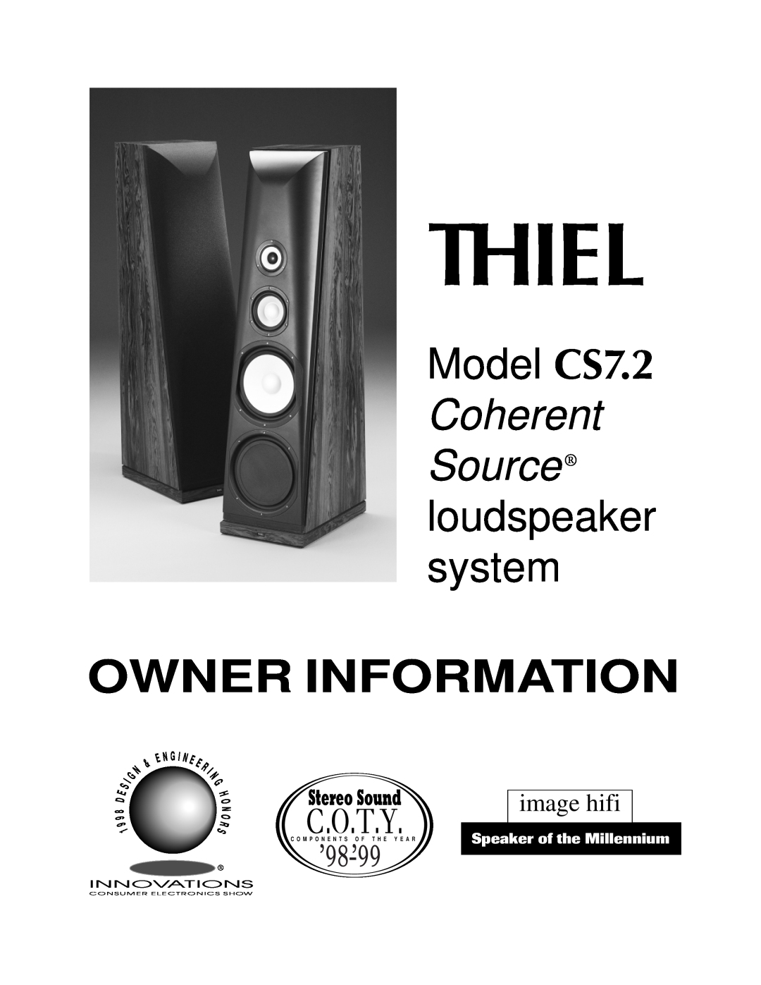 Thiel Audio Products manual Thiel, Owner Information, Model CS7.2 Coherent Source loudspeaker system, image hifi 