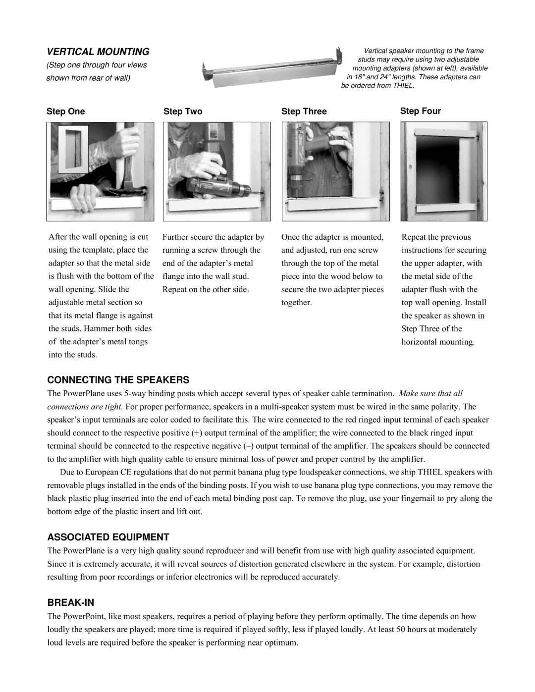 Thiel Audio Products PowerPlane manual Vertical Mounting, Connecting the Speakers, Associated Equipment, Break-In 