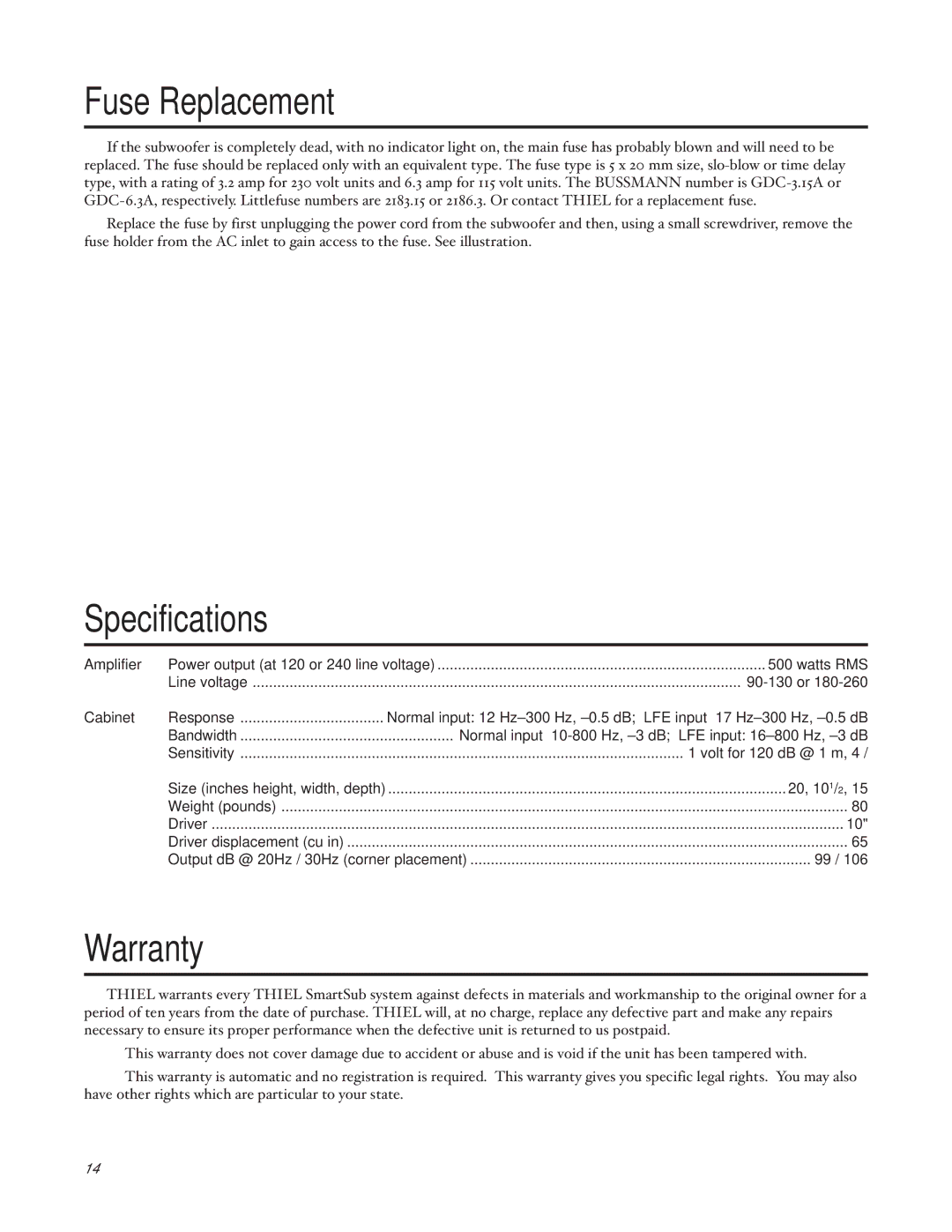 Thiel Audio Products SS1 Subwoofer manual Fuse Replacement, Specifications, Warranty 