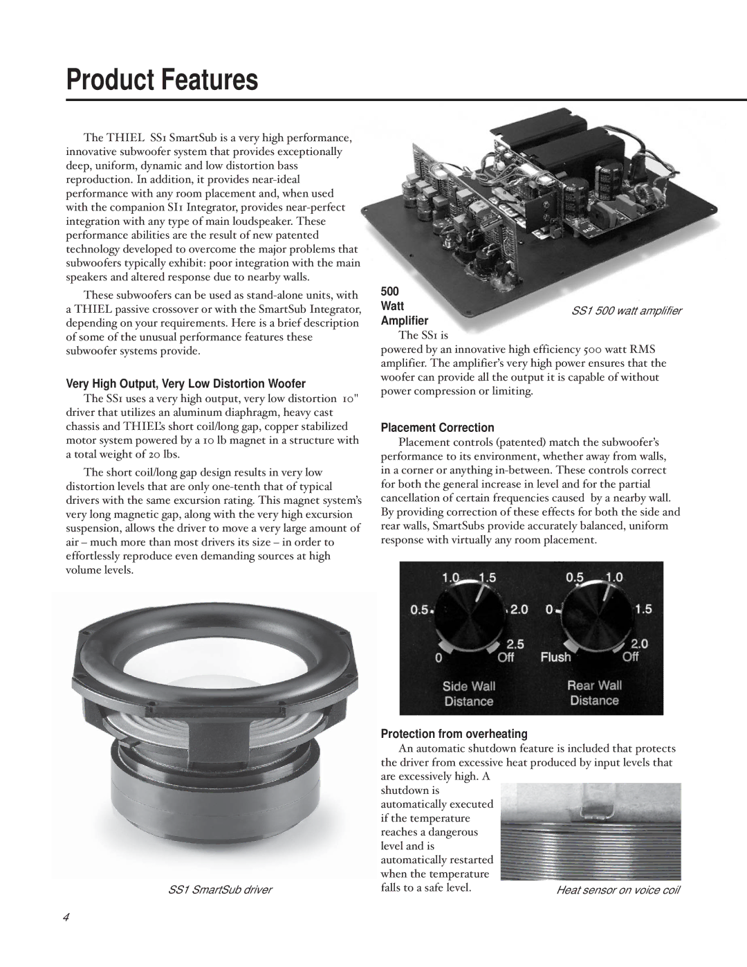 Thiel Audio Products SS1 Subwoofer manual Product Features, Very High Output, Very Low Distortion Woofer 