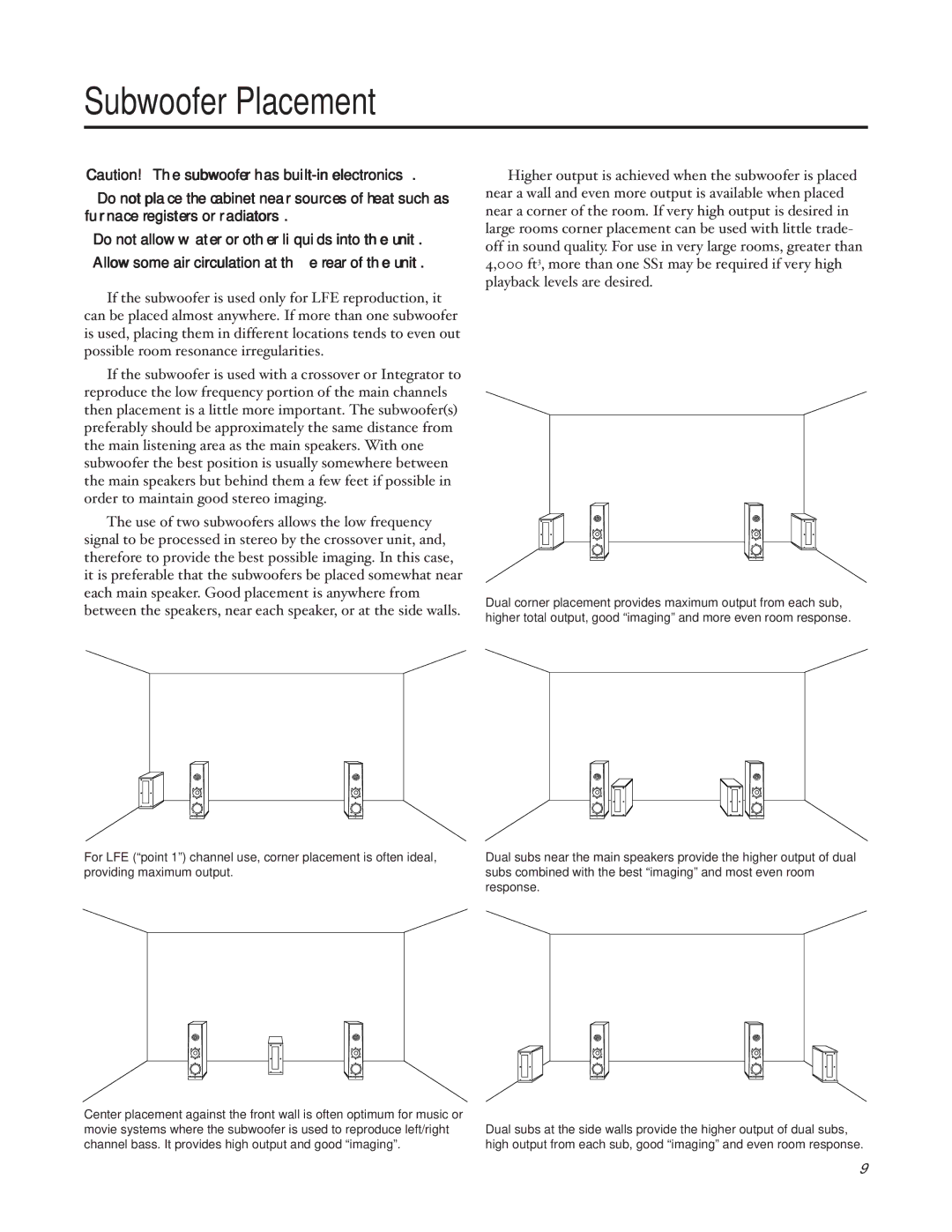 Thiel Audio Products SS1 Subwoofer manual Subwoofer Placement 