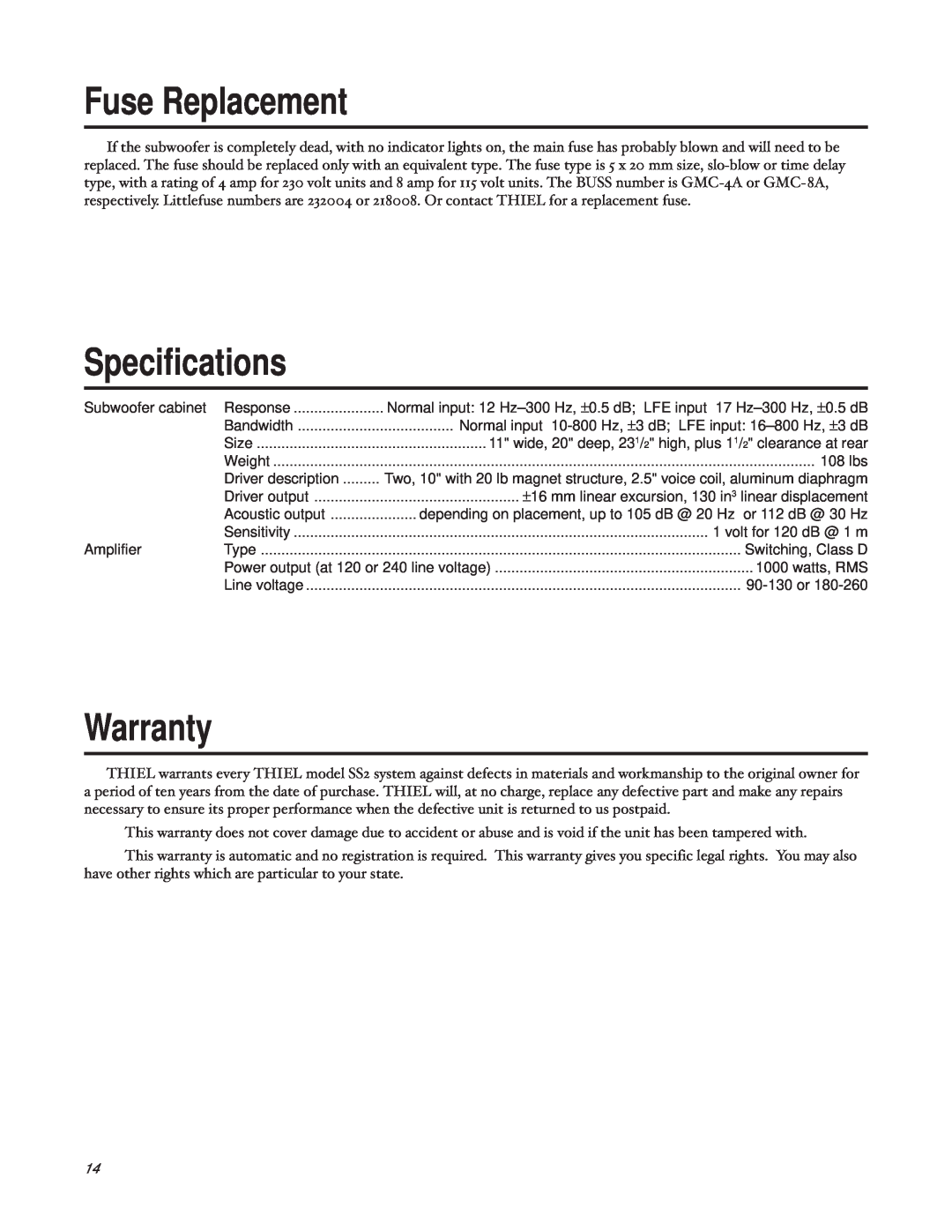 Thiel Audio Products SS2 manual Fuse Replacement, Specifications, Warranty 