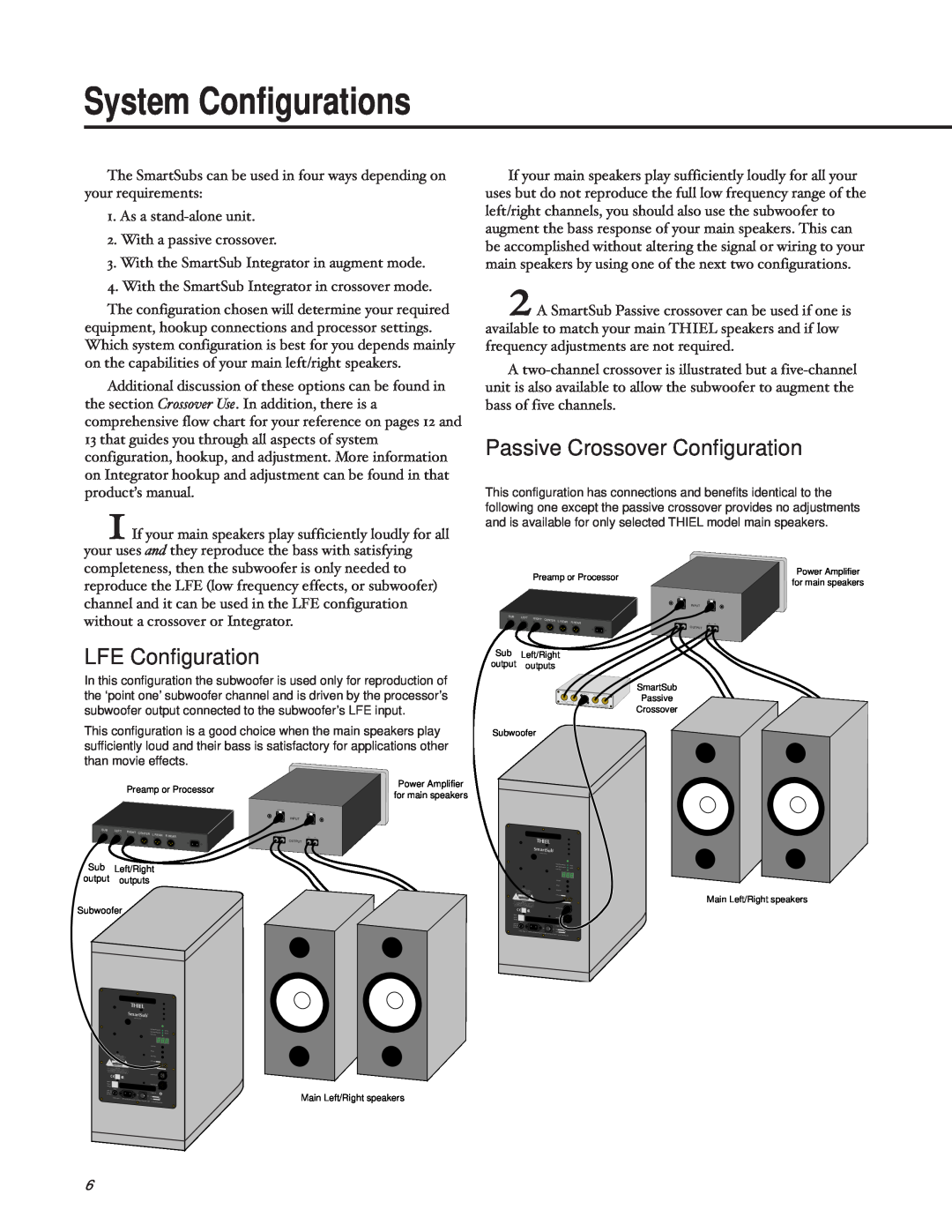 Thiel Audio Products SS4, SW1, SS3 manual System Configurations, Passive Crossover Configuration, LFE Configuration 