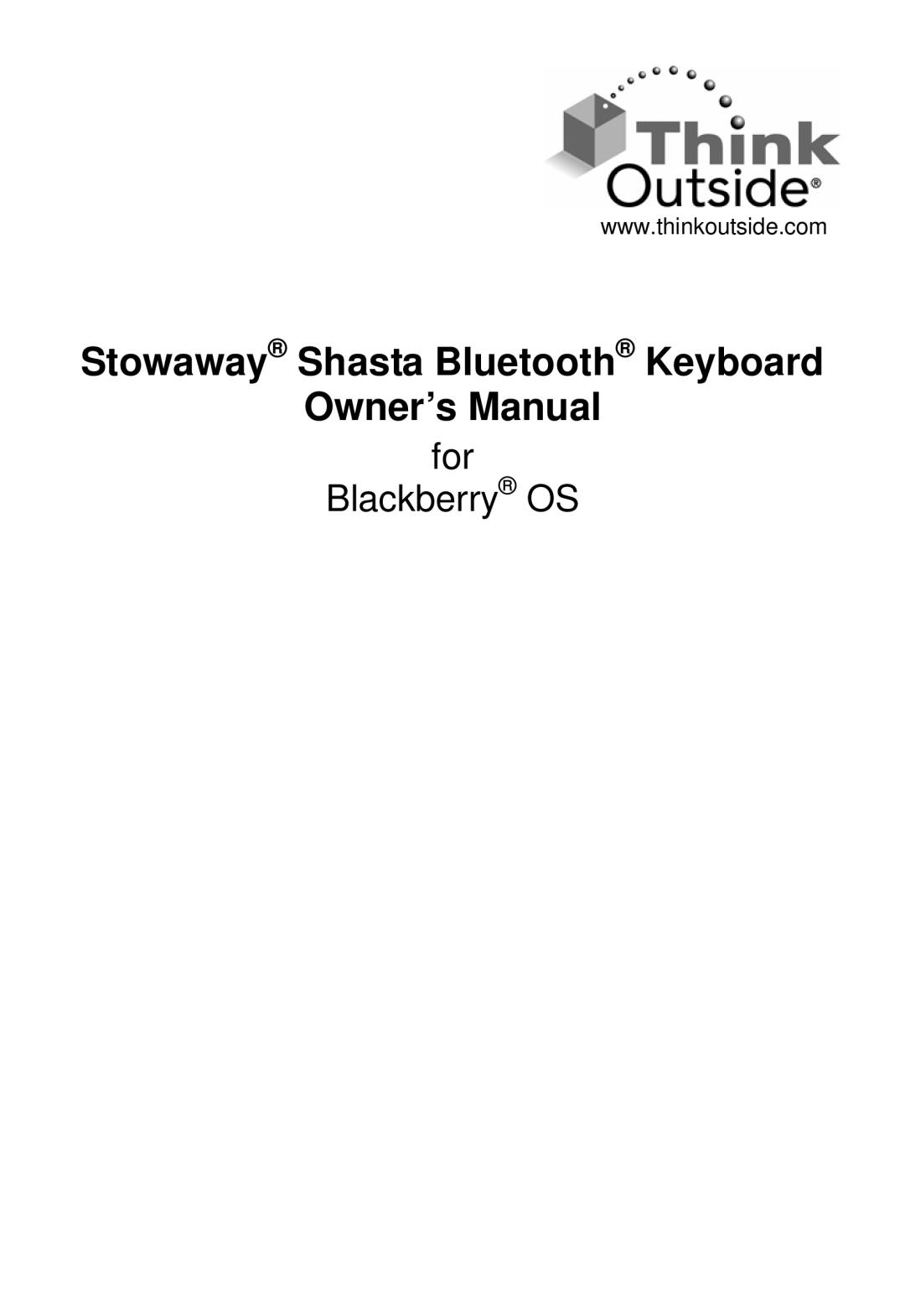 Think Outside G981 owner manual Stowaway Shasta Bluetooth Keyboard 