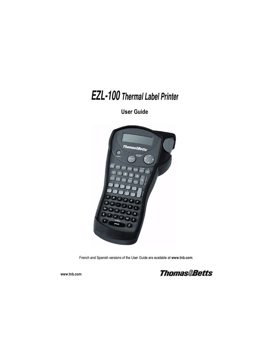 Thomas & Betts manual EZL-100Thermal Label Printer, User Guide 