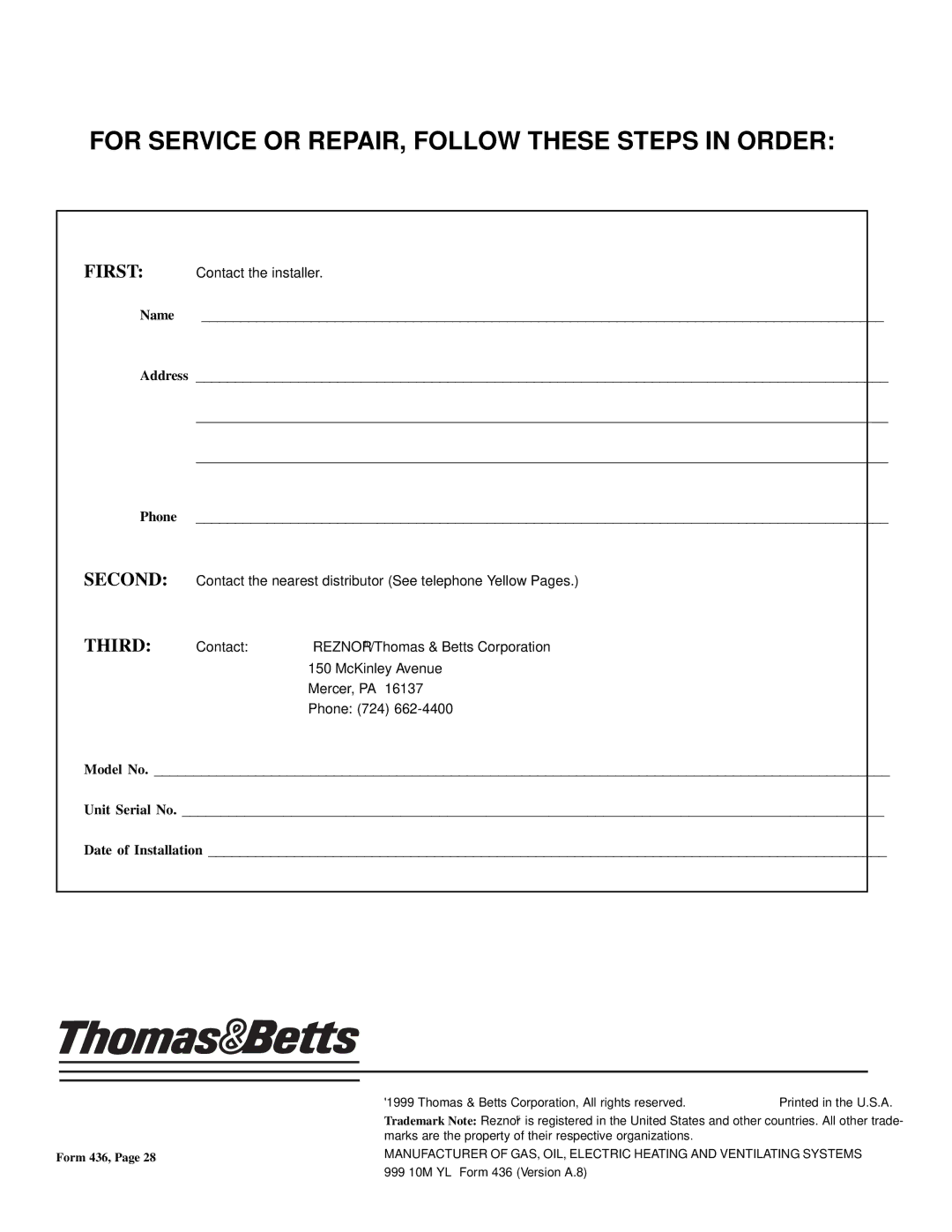 Thomas & Betts FE, BE warranty For Service or REPAIR, Follow These Steps in Order, Name Address Phone 