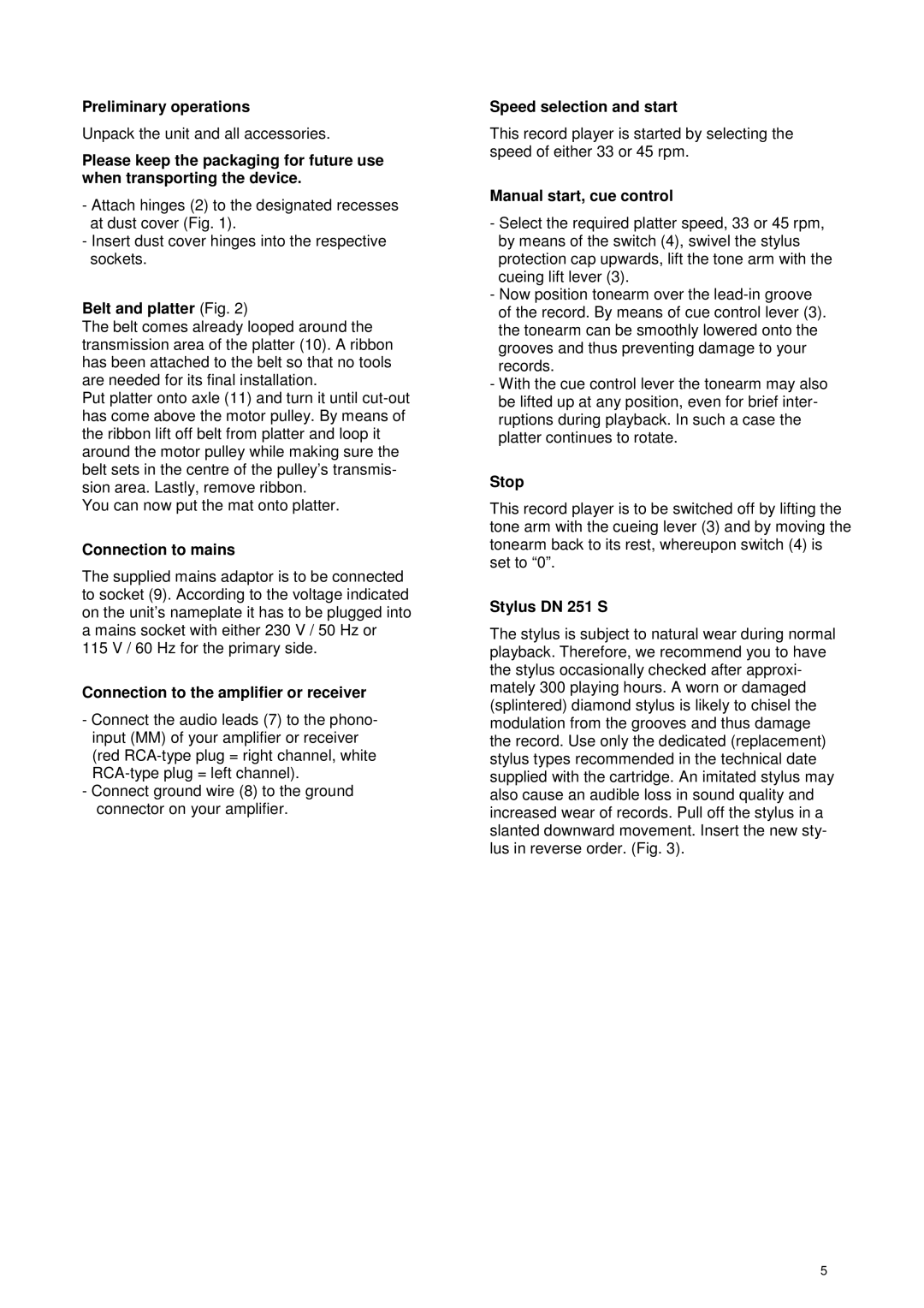 THORENS 653-068 Preliminary operations, Belt and platter Fig, Connection to mains, Connection to the amplifier or receiver 