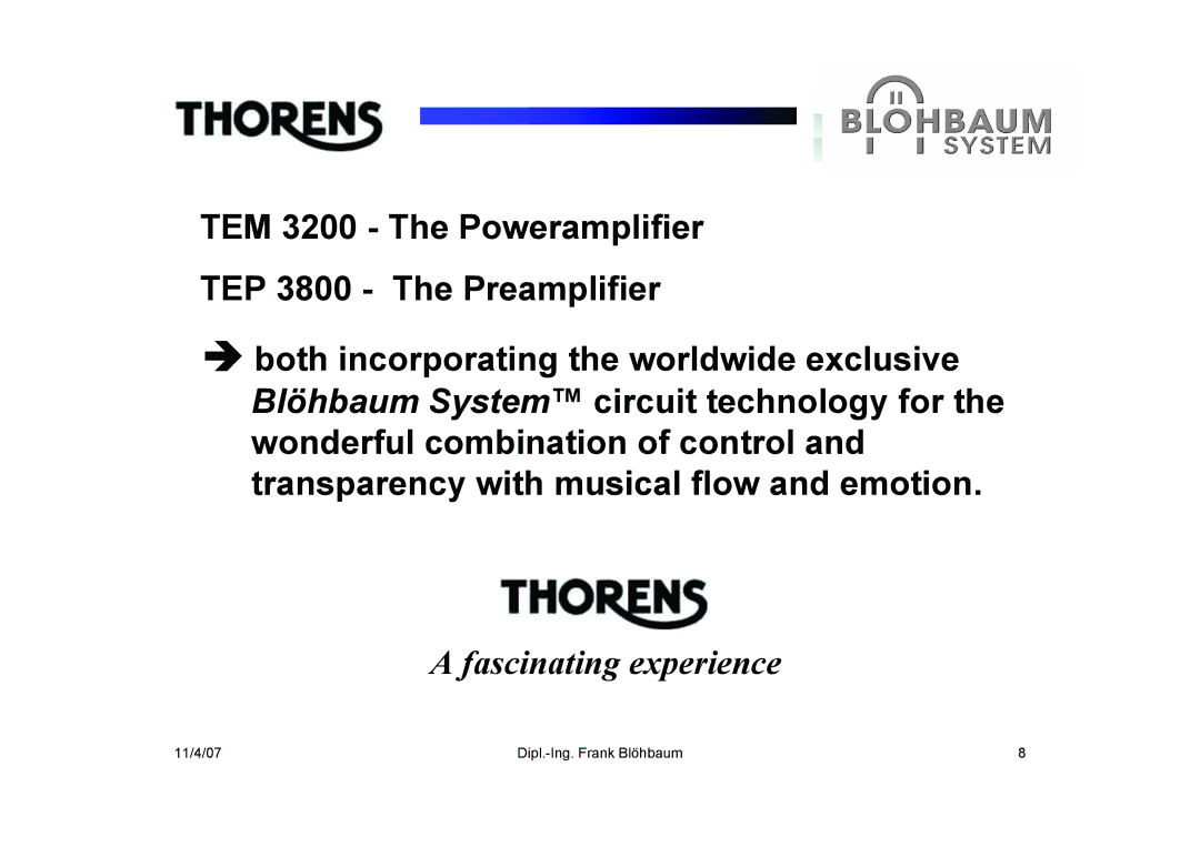 THORENS TEM 3200, TEP 3800 manual Fascinating experience 