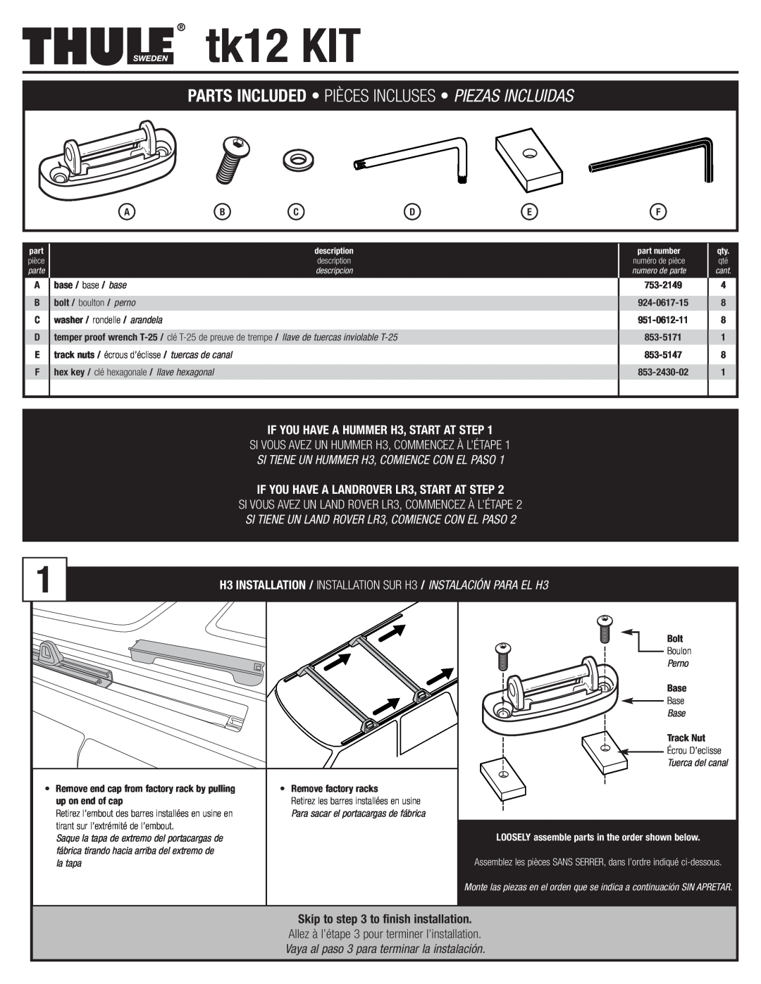 Thule TK12 manual IF YOU HAVE A HUMMER H3, START AT STEP, IF YOU HAVE A LANDROVER LR3, START AT STEP, tk12 KIT 