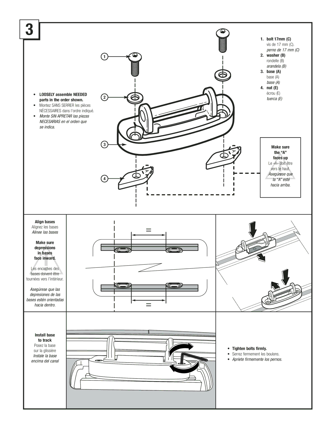 Thule TK9, TK8 Loosely assemble Needed Bolt 17mm C, Washer B, Base a, Nut E, Parts in the order shown, Make sure Faces up 