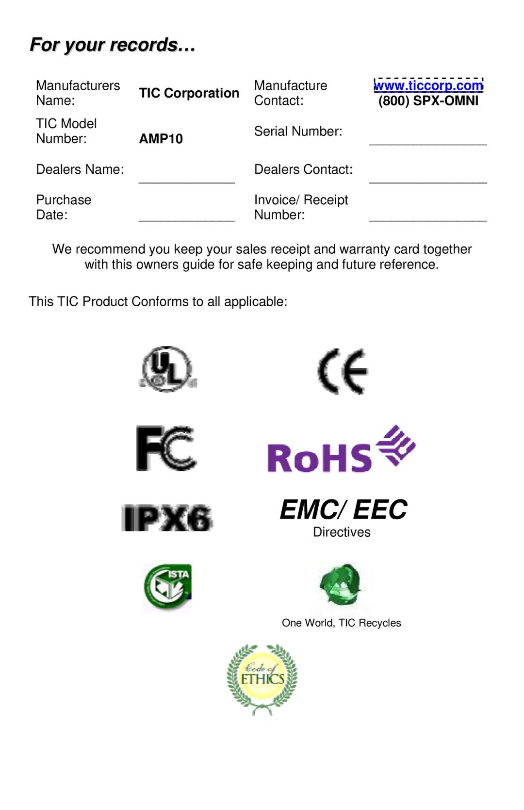 TIC AMP10 manual For your records… 