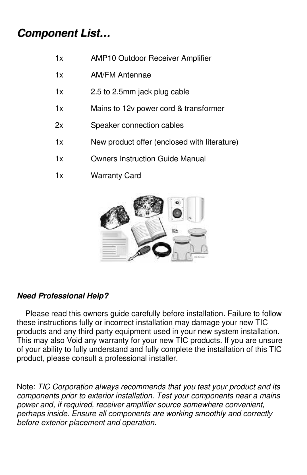 TIC AMP10 manual Component List…, Need Professional Help? 