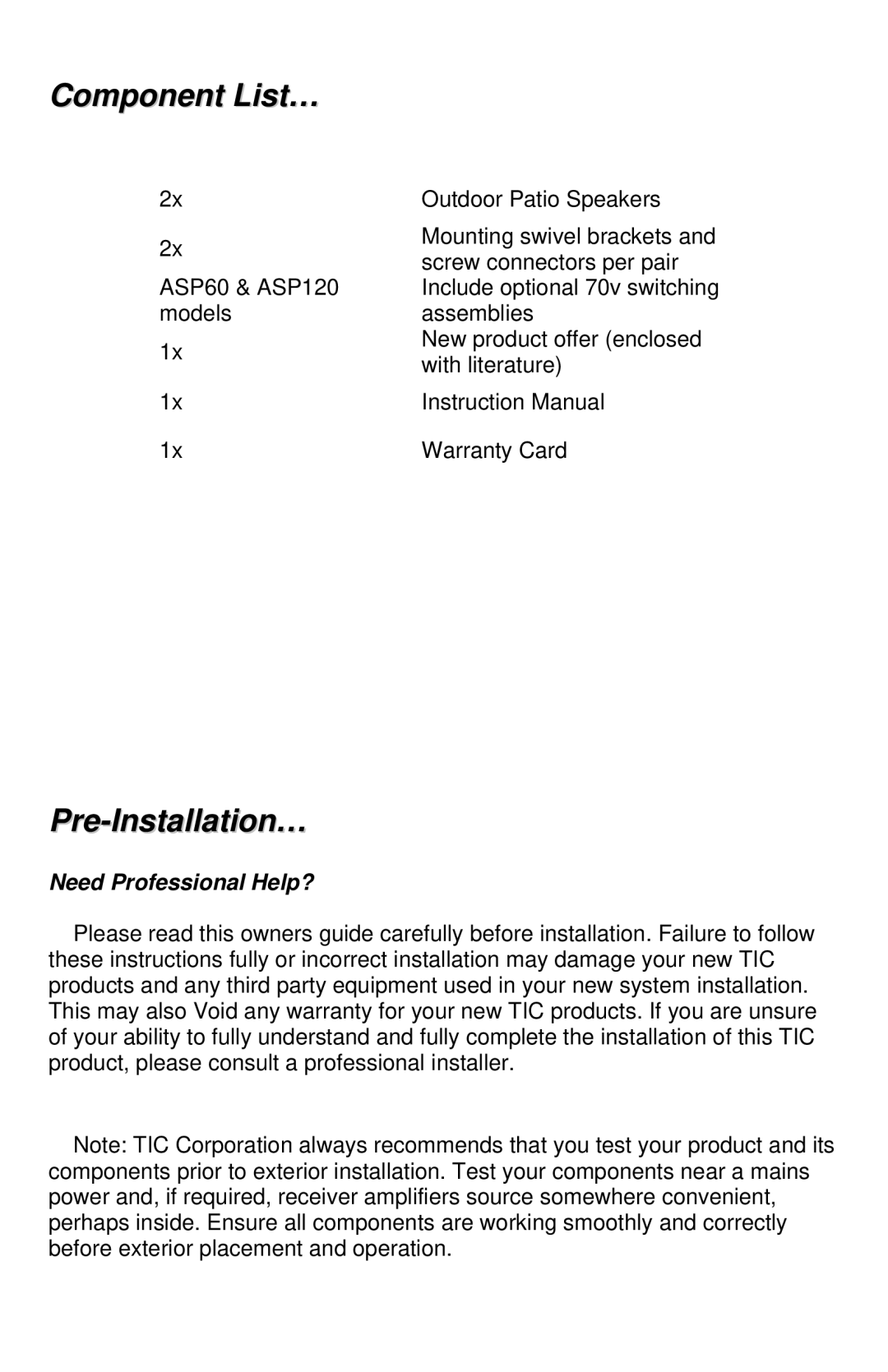 TIC ASP100, AS P25, ASP60, ASP120 manual Component List…, Pre-Installation… 