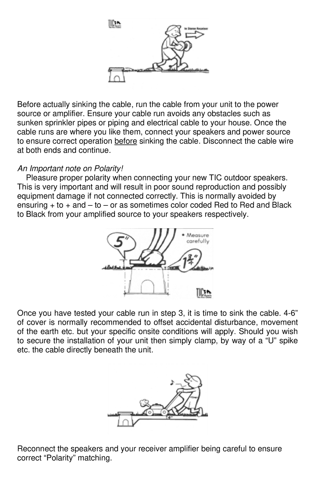 TIC GS3, GS10, GS5L, GS7 manual An Important note on Polarity 