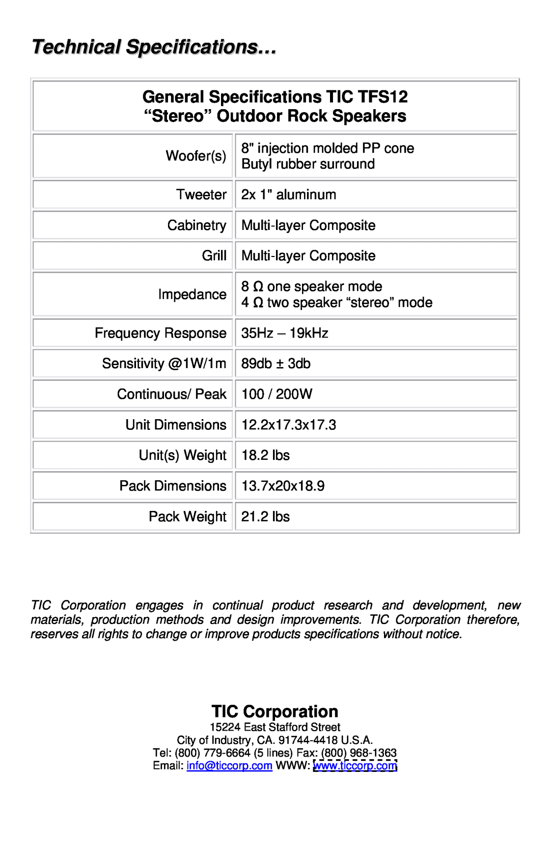 TIC manual Technical Specifications…, General Specifications TIC TFS12, “Stereo” Outdoor Rock Speakers, TIC Corporation 