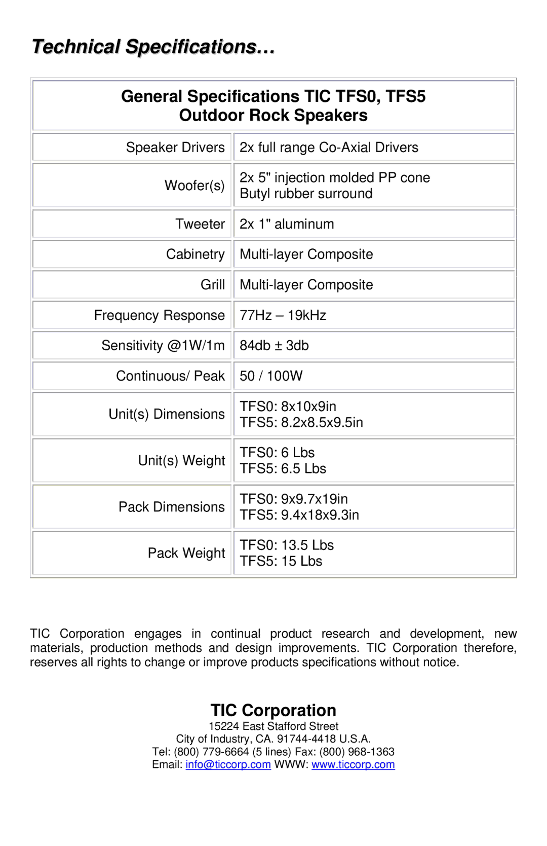 TIC manual Technical Specifications…, General Specifications TIC TFS0, TFS5 Outdoor Rock Speakers 