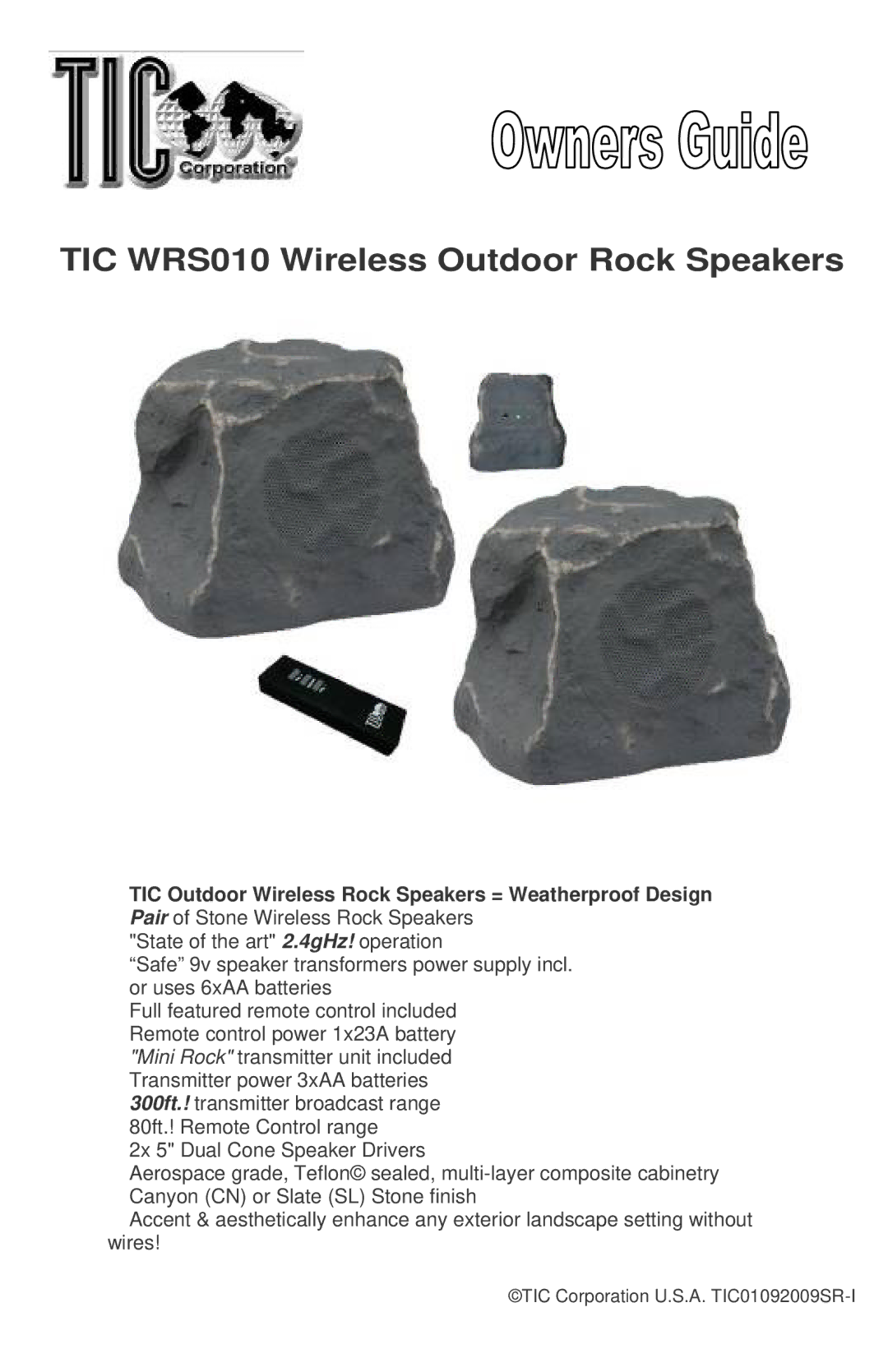 TIC manual TIC WRS010 Wireless Outdoor Rock Speakers, TIC Outdoor Wireless Rock Speakers = Weatherproof Design 