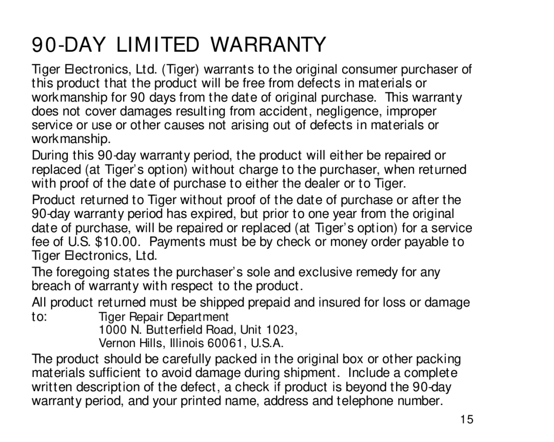 Tiger 60-053 manual R R a N T Y, DAY Limited Warranty 