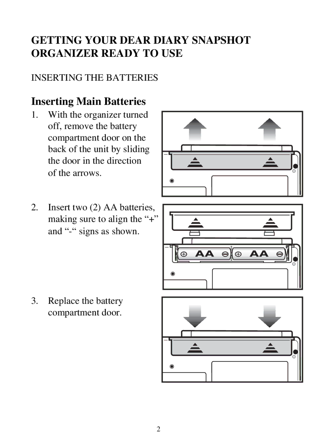 Tiger 71-555 warranty Getting Your Dear Diary Snapshot Organizer Ready to USE, Replace the battery Compartment door 