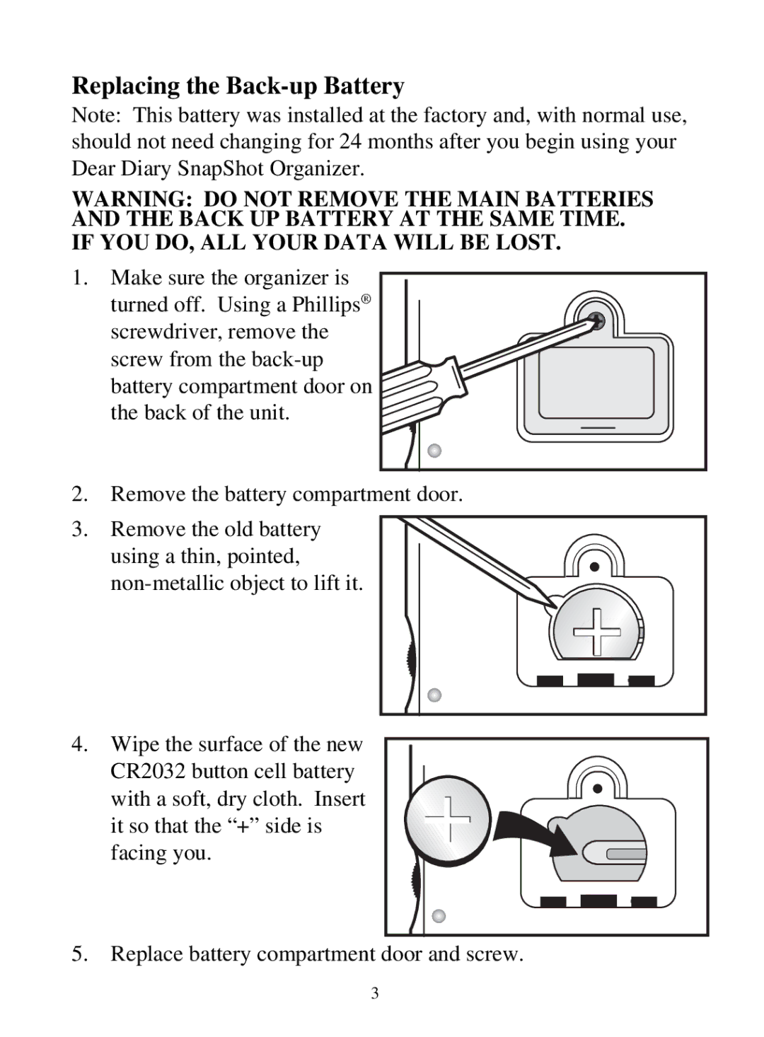 Tiger 71-555 warranty Replacing the Back-up Battery, If YOU DO, ALL Your Data will be Lost 