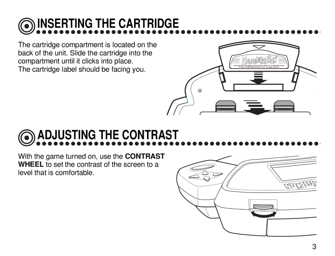 Tiger Electronic Game manual Inserting the Cartridge, Adjusting the Contrast 