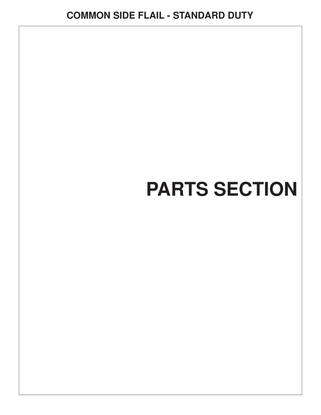 Tiger JD 5083E, JD 5101E, JD 5093E manual Parts Section, Common Side Flail Standard Duty 