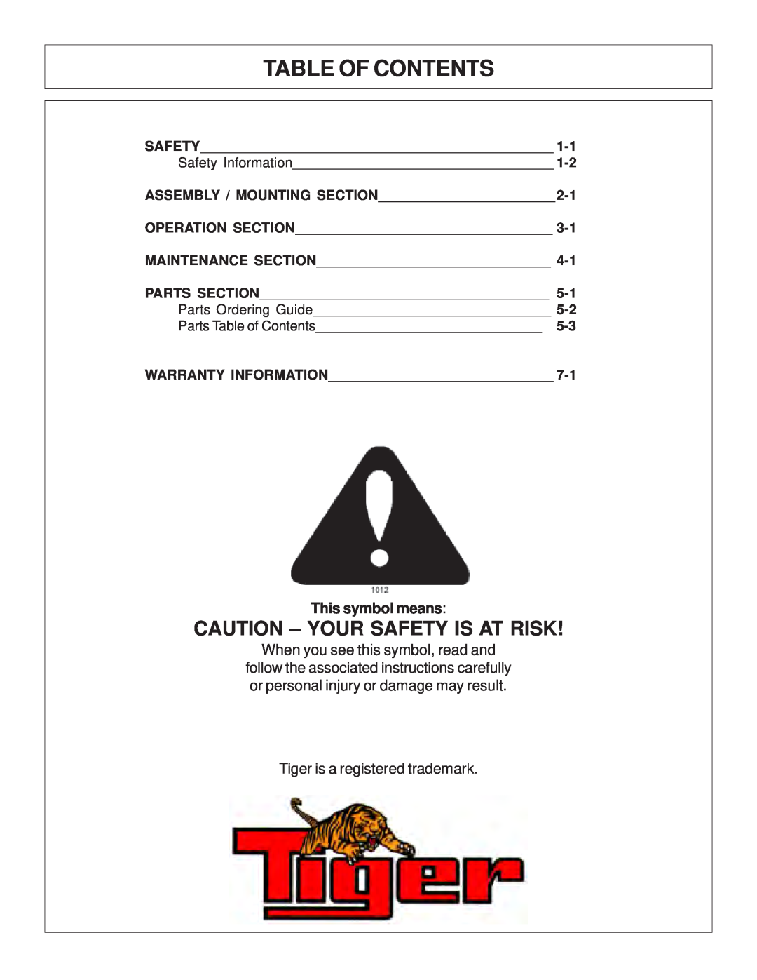 Tiger JD 5101E manual Table Of Contents, Caution - Your Safety Is At Risk, This symbol means, Assembly / Mounting Section 