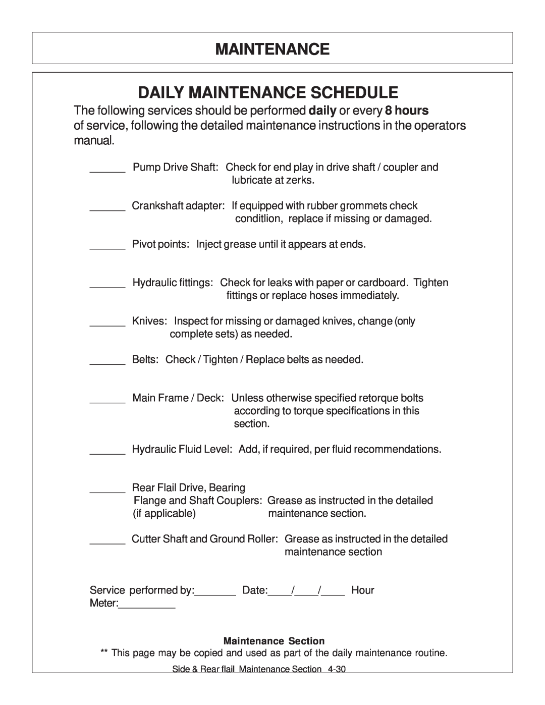 Tiger JD 5101E Maintenance Daily Maintenance Schedule, The following services should be performed daily or every 8 hours 