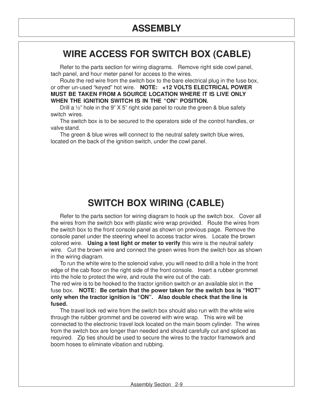 Tiger JD 62-6420 manual Assembly Wire Access for Switch BOX Cable, Switch BOX Wiring Cable 