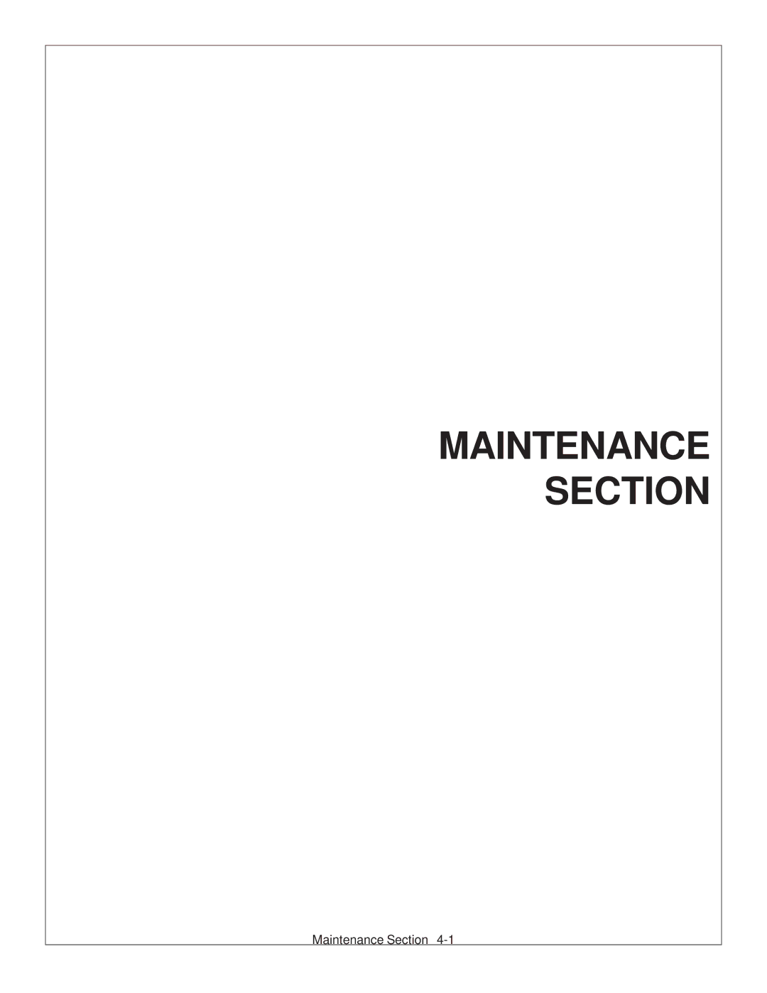 Tiger JD 62-6420 manual Maintenance Section 