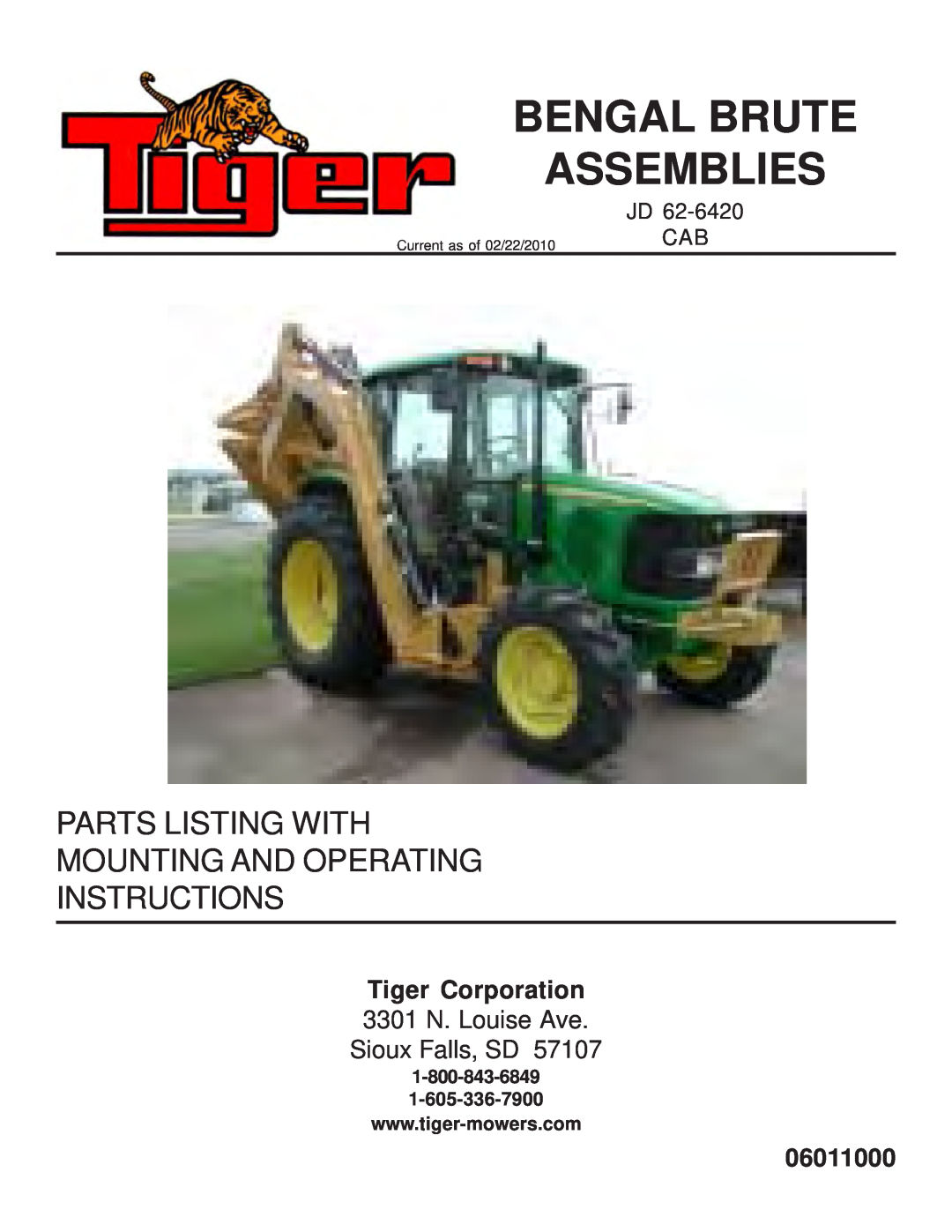 Tiger JD 62-6420 manual Tiger Corporation, 3301 N. Louise Ave Sioux Falls, SD, 06011000, Jd Cab, Bengal Brute Assemblies 
