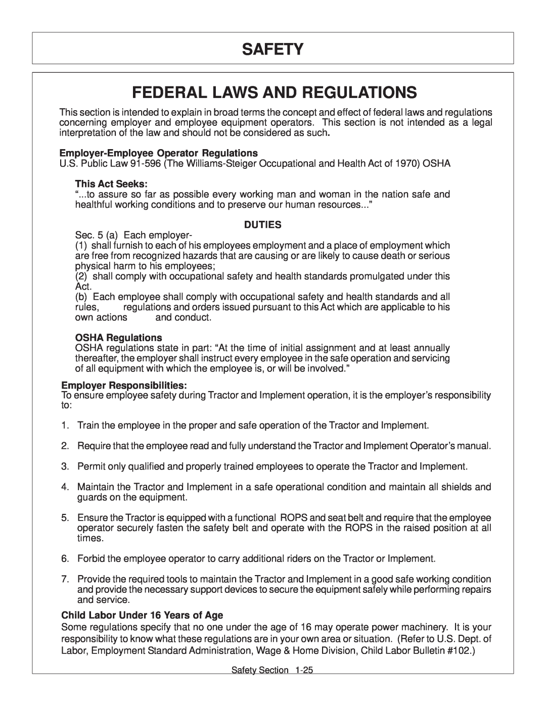 Tiger JD 62-6420 manual Safety Federal Laws And Regulations, Employer-Employee Operator Regulations, This Act Seeks, Duties 