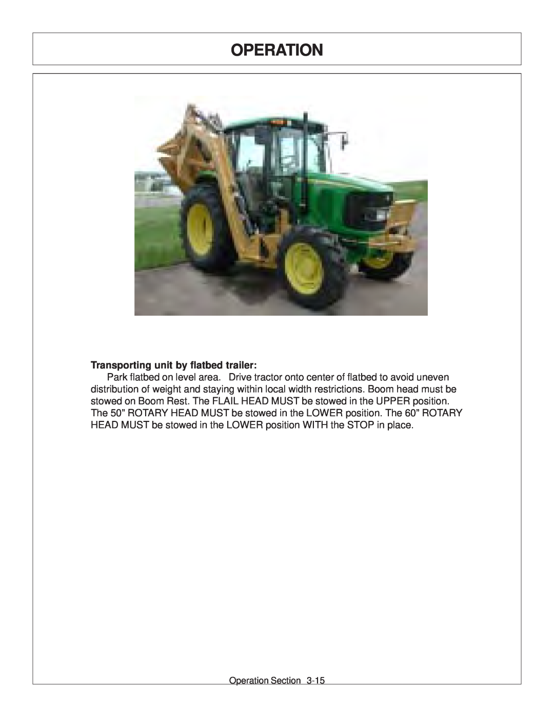 Tiger JD 62-6420 manual Operation, Transporting unit by flatbed trailer 