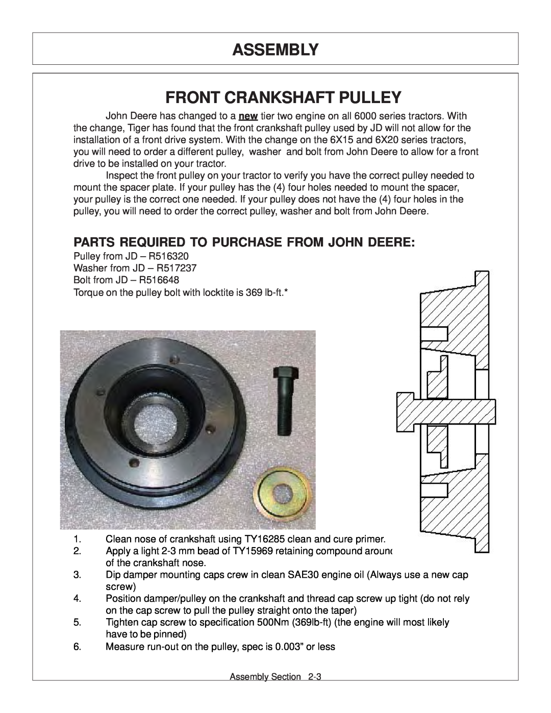 Tiger JD 62-6420 manual Assembly Front Crankshaft Pulley, Parts Required To Purchase From John Deere, Solution 