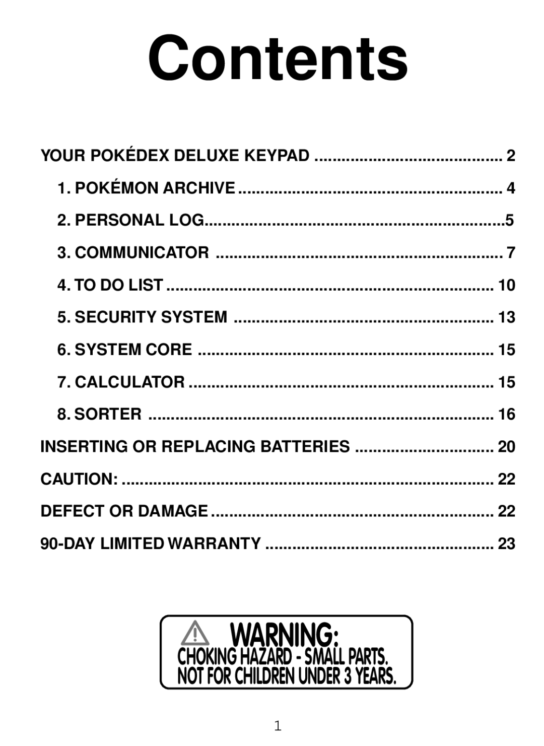 Tiger Pokedex Deluxe manual Contents 