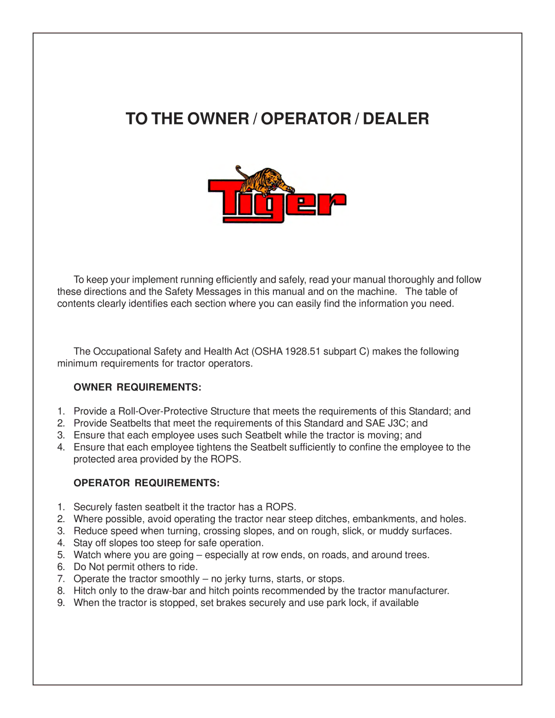 Tiger Products Co., Ltd 5083E, 5093E, 5101E manual To the Owner / Operator / Dealer 