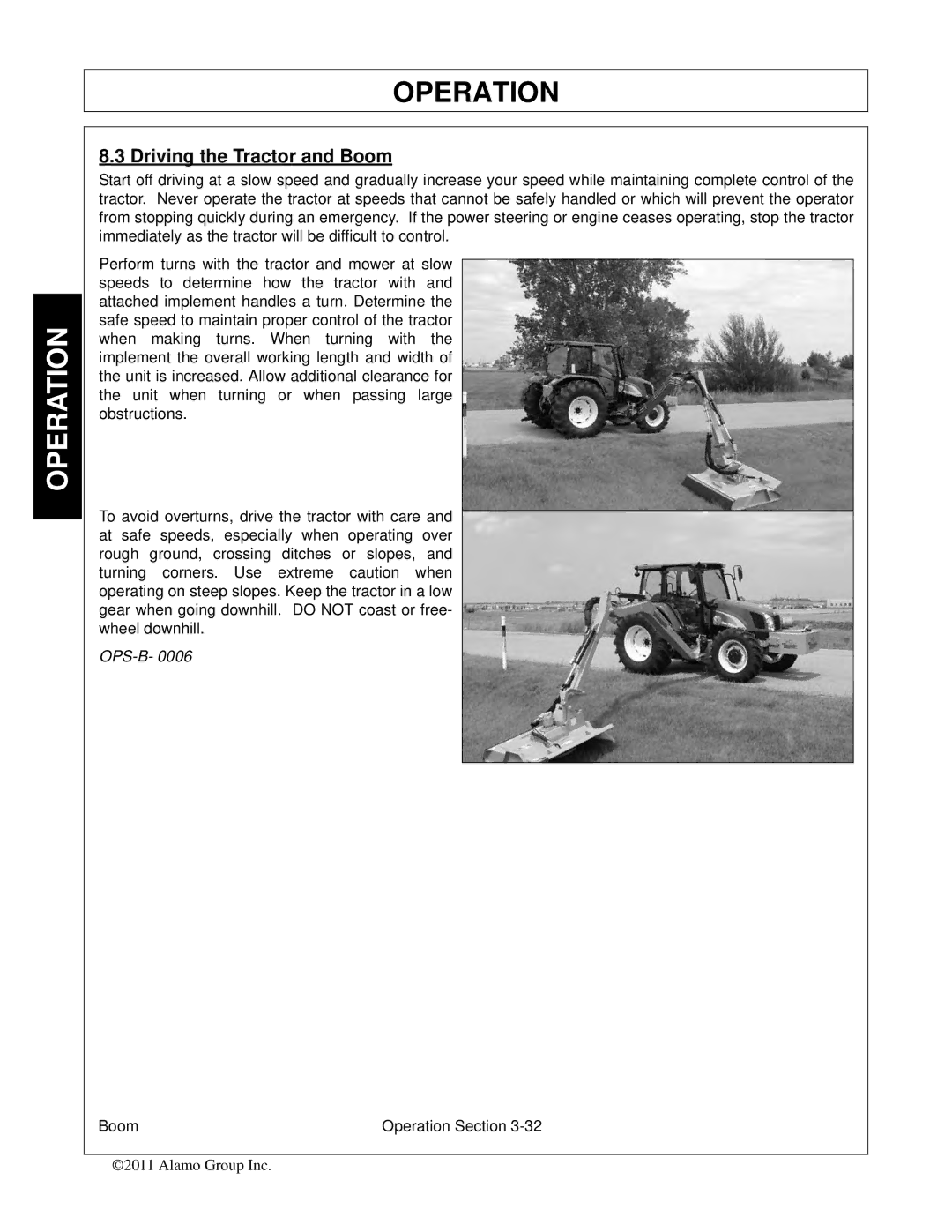 Tiger Products Co., Ltd 5083E, 5093E, 5101E manual Driving the Tractor and Boom 