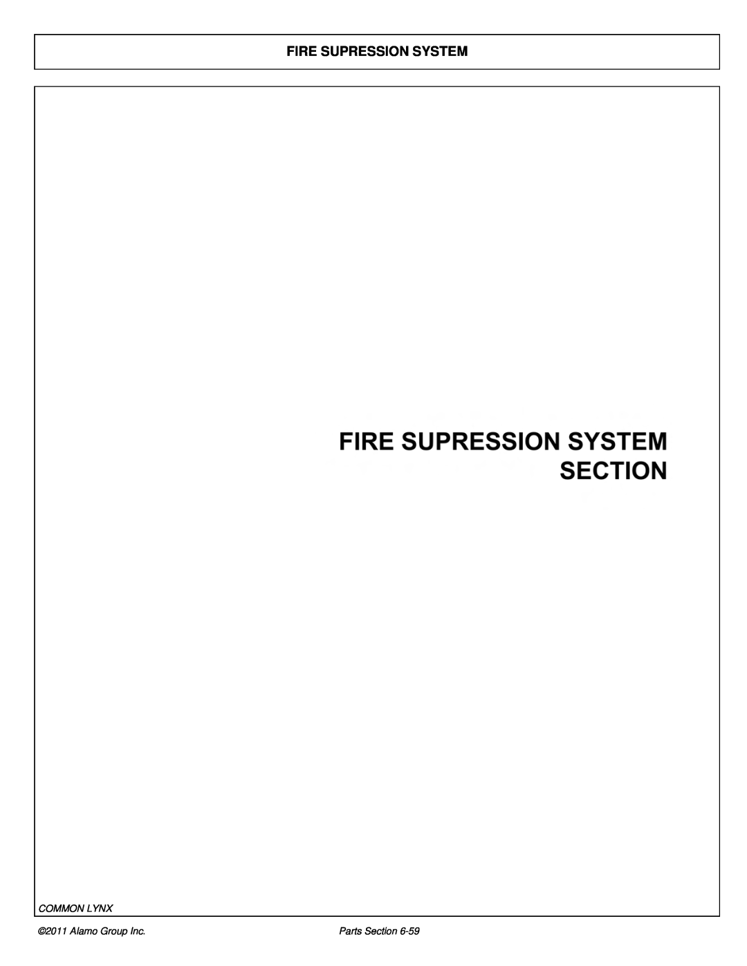 Tiger Products Co., Ltd 5101E, 5083E, 5093E manual Fire Supression System, Common Lynx, Alamo Group Inc, Parts Section 