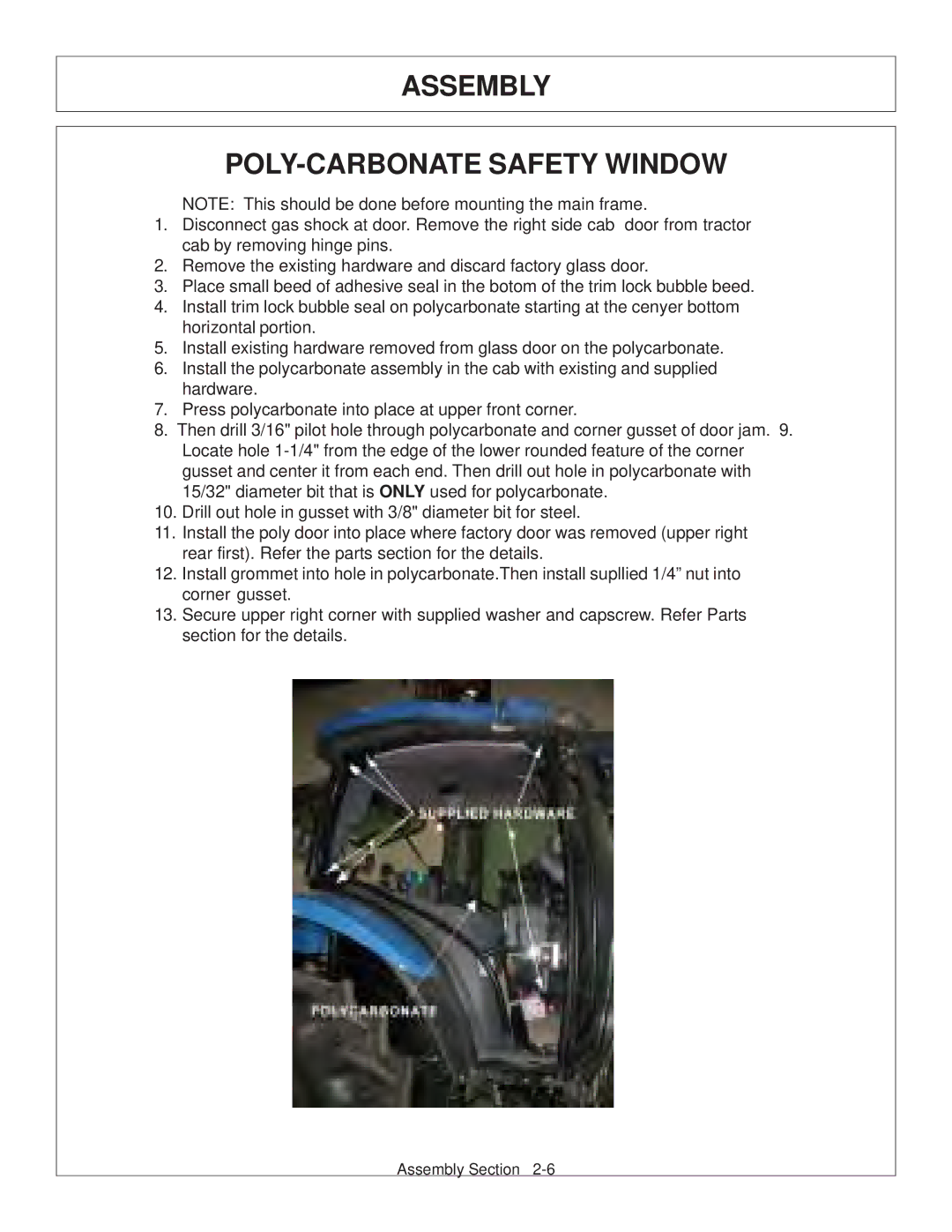 Tiger Products Co., Ltd 6020009 manual Assembly POLY-CARBONATE Safety Window 