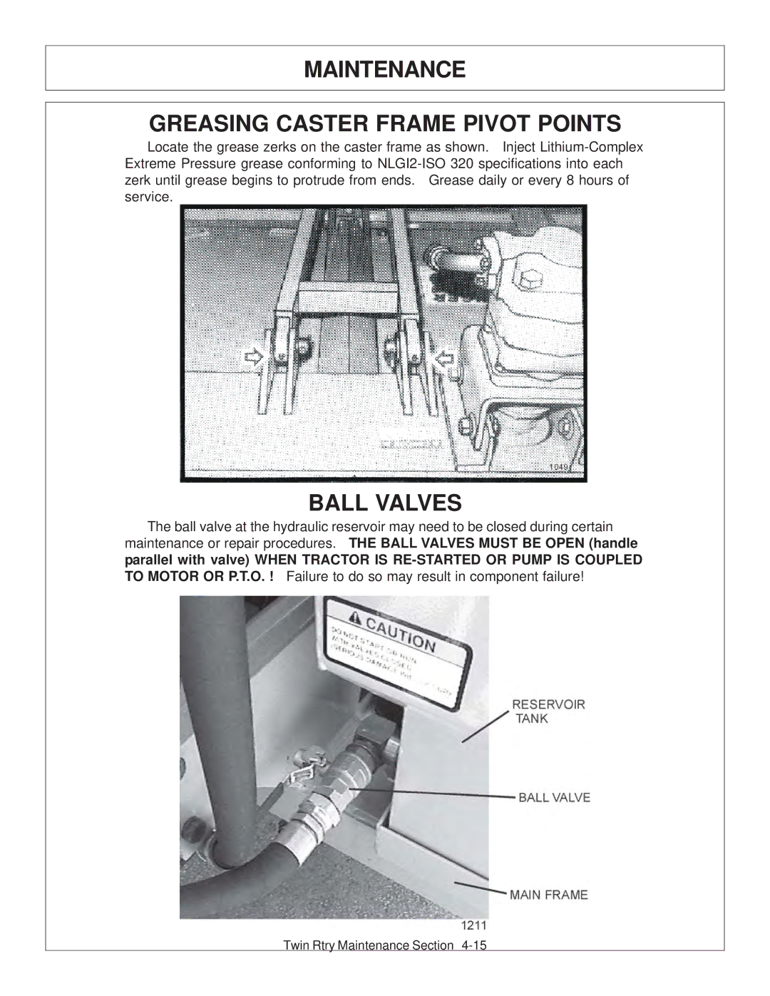 Tiger Products Co., Ltd 6020009 manual Maintenance Greasing Caster Frame Pivot Points, Ball Valves 